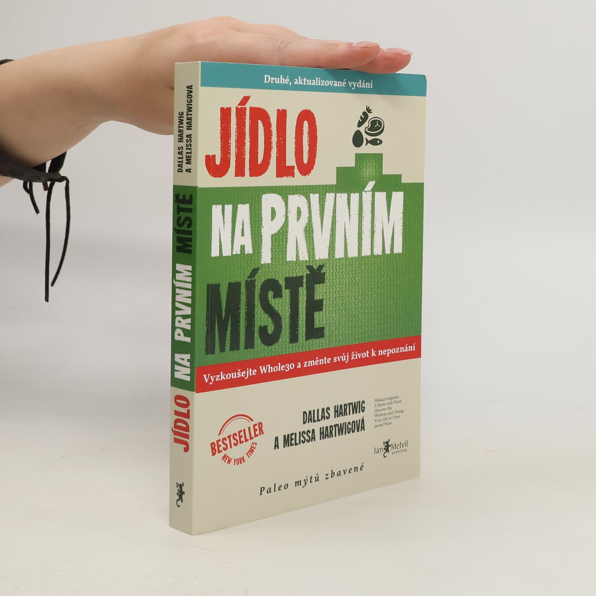 Dallas Hartwig Jídlo na prvním místě