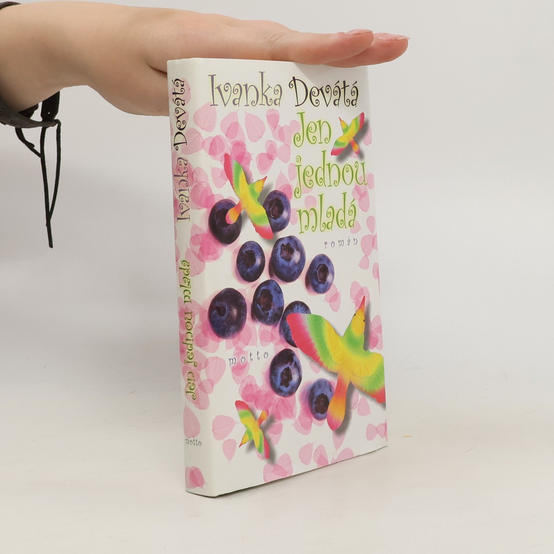 Ivanka Devátá Jen jednou mladá