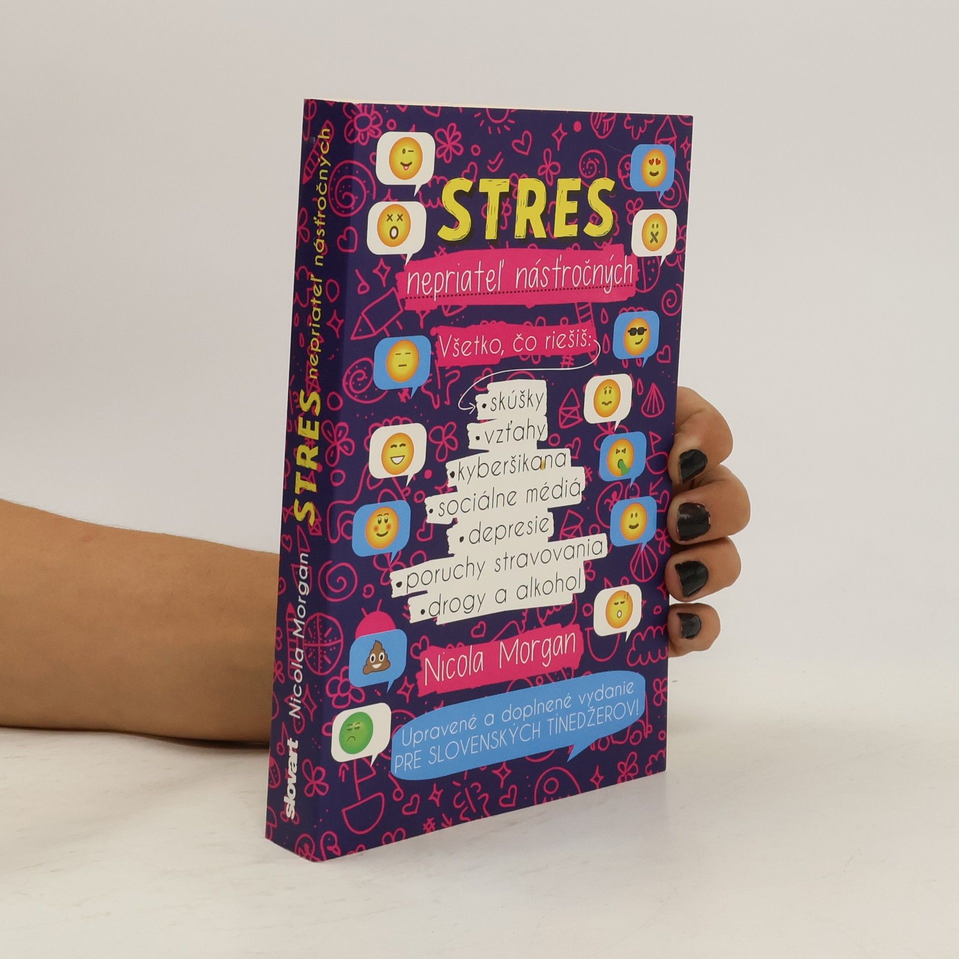 Nicola Morgan Stres - nepriateľ násťročných