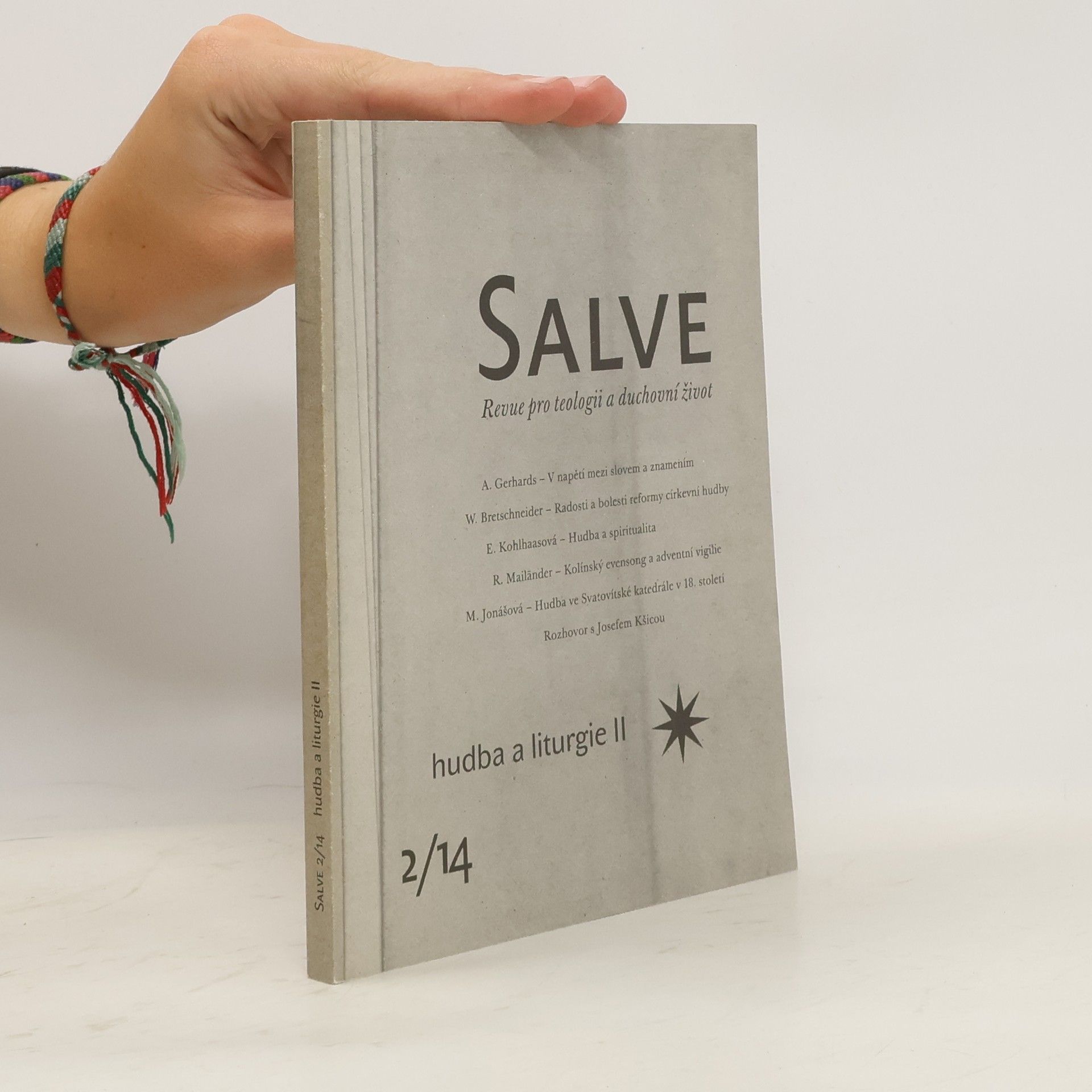 Kolektiv autorů Salve. Revue pro teologii a duchovní život. Hudba a liturgie II. 2/14