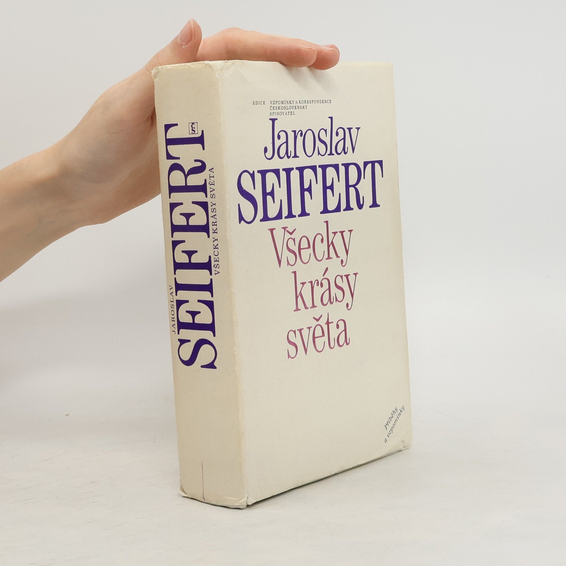 Jaroslav Seifert Všecky krásy světa