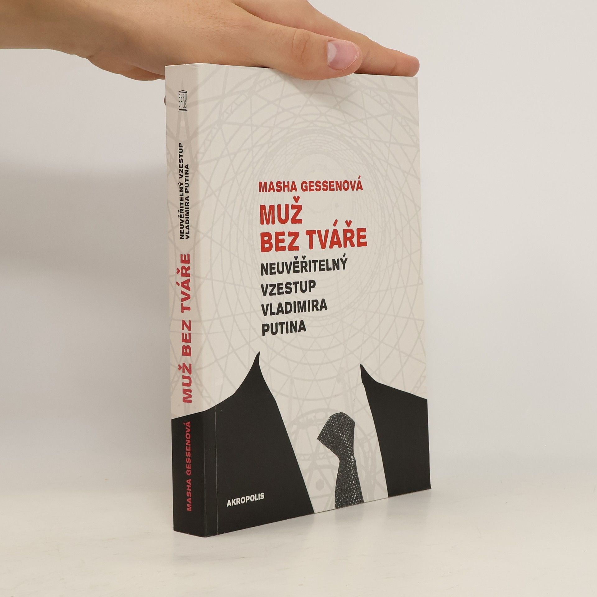 Máša Gessen Muž bez tváře