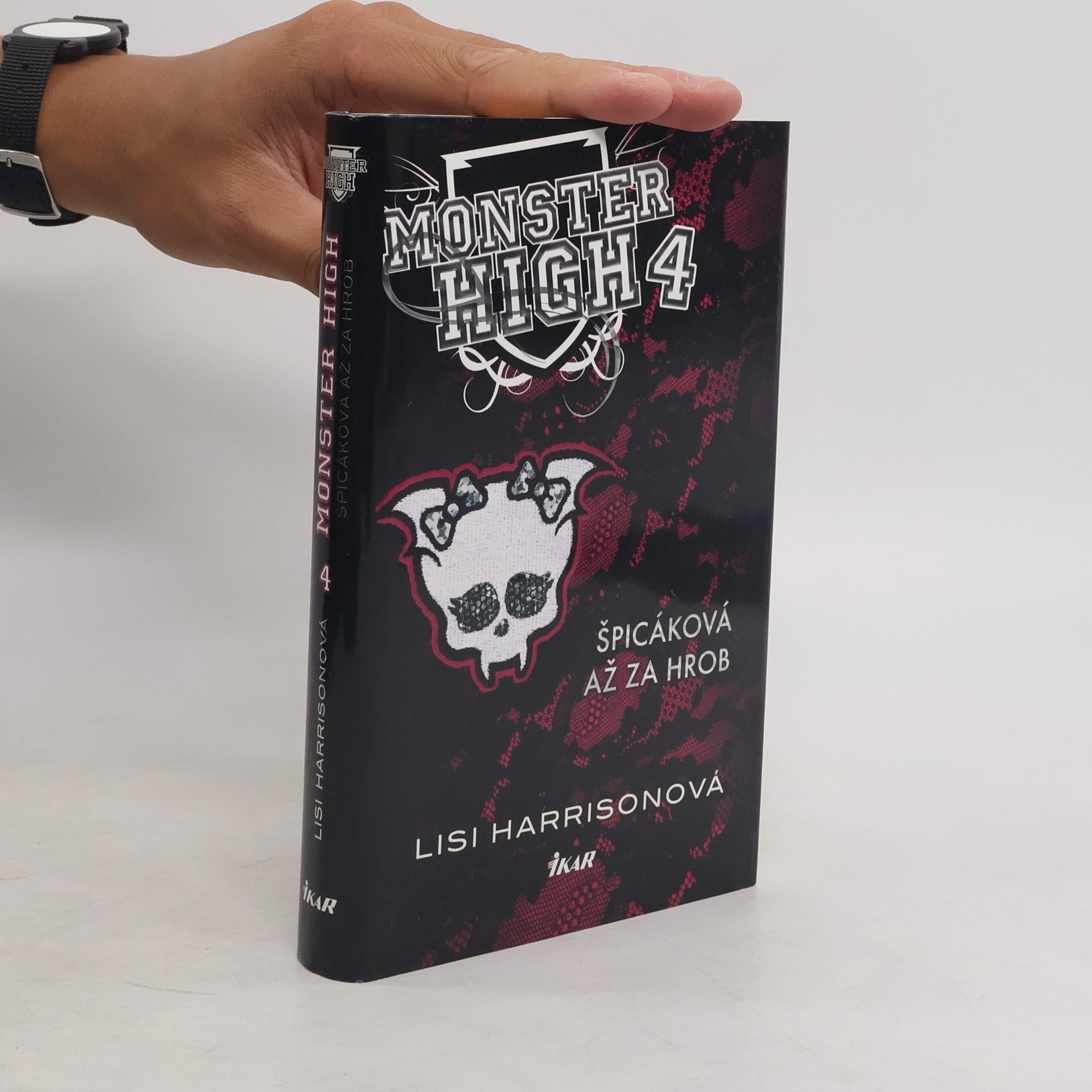 Lisi Harrison Monster High 4. Špicáková až za hrob