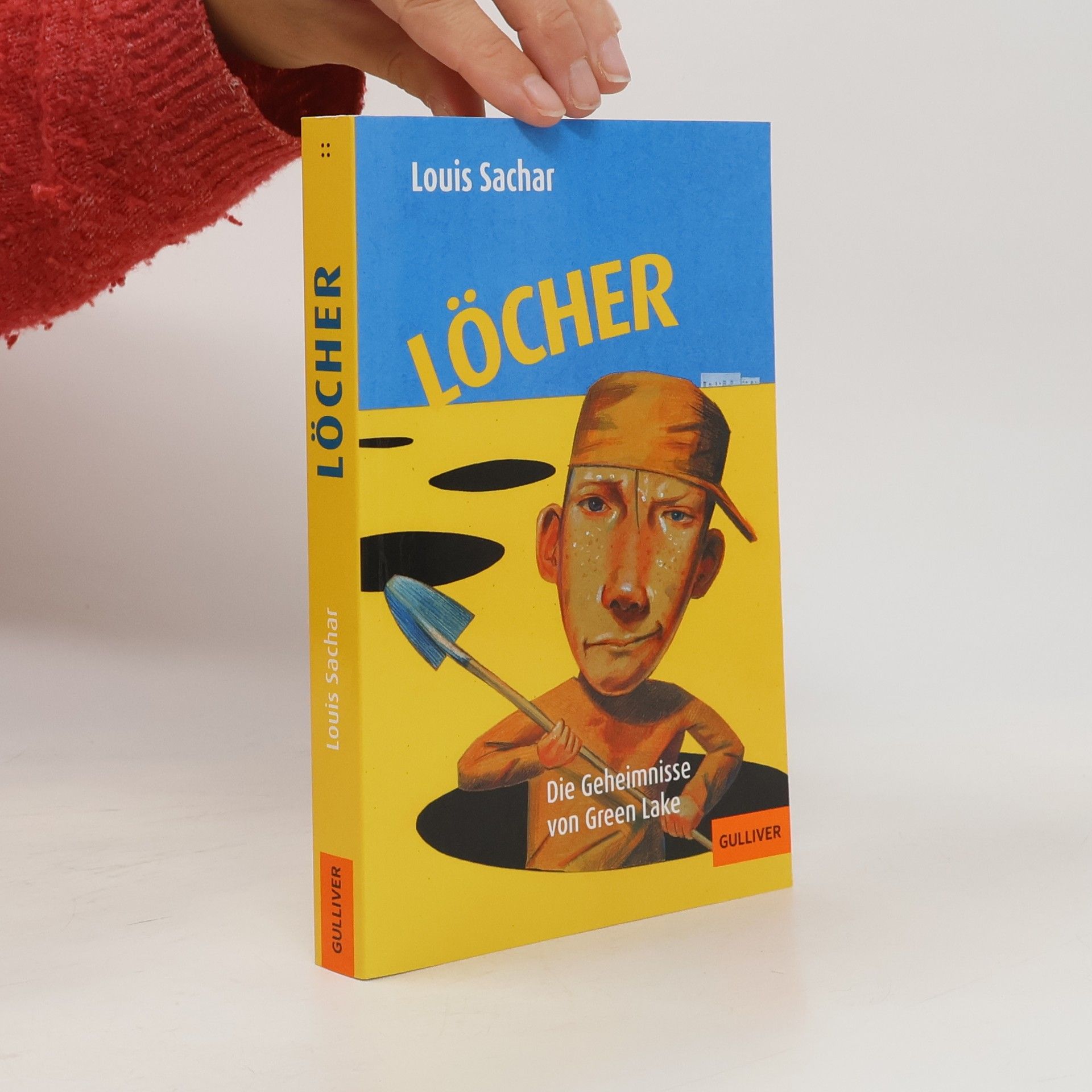 Louis Sachar Löcher