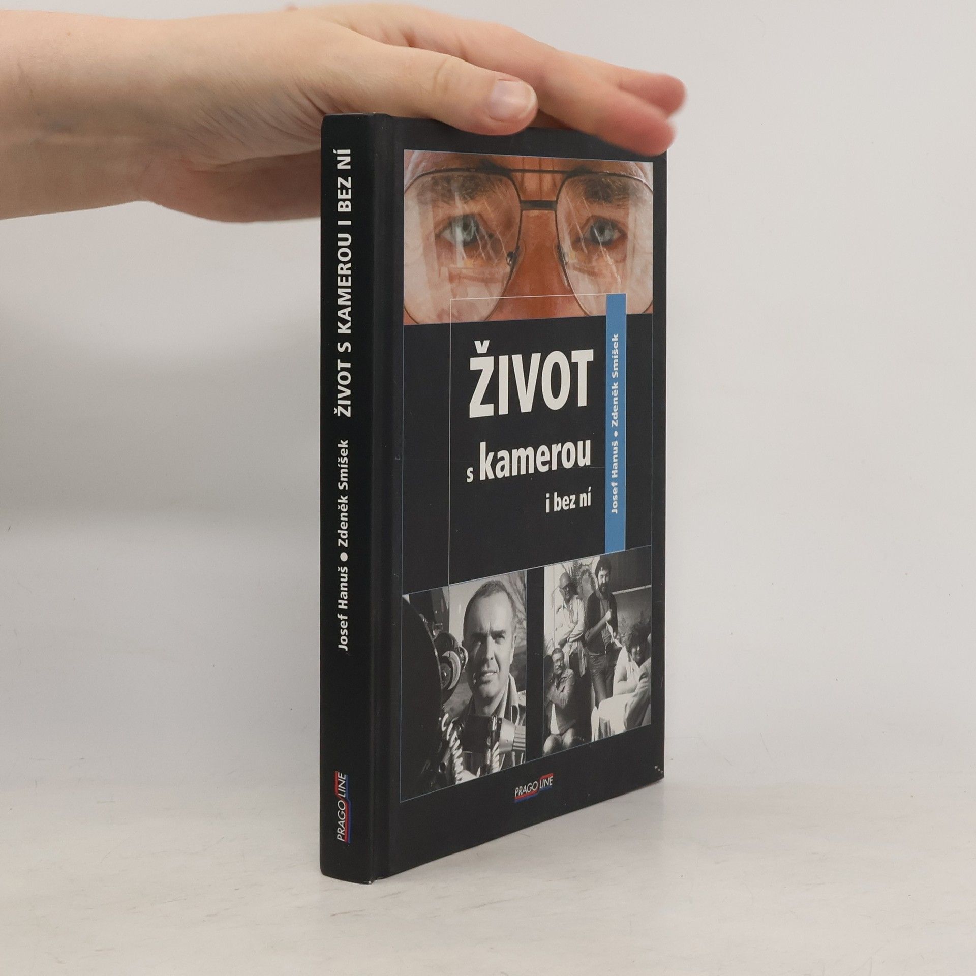 Život s kamerou i bez ní