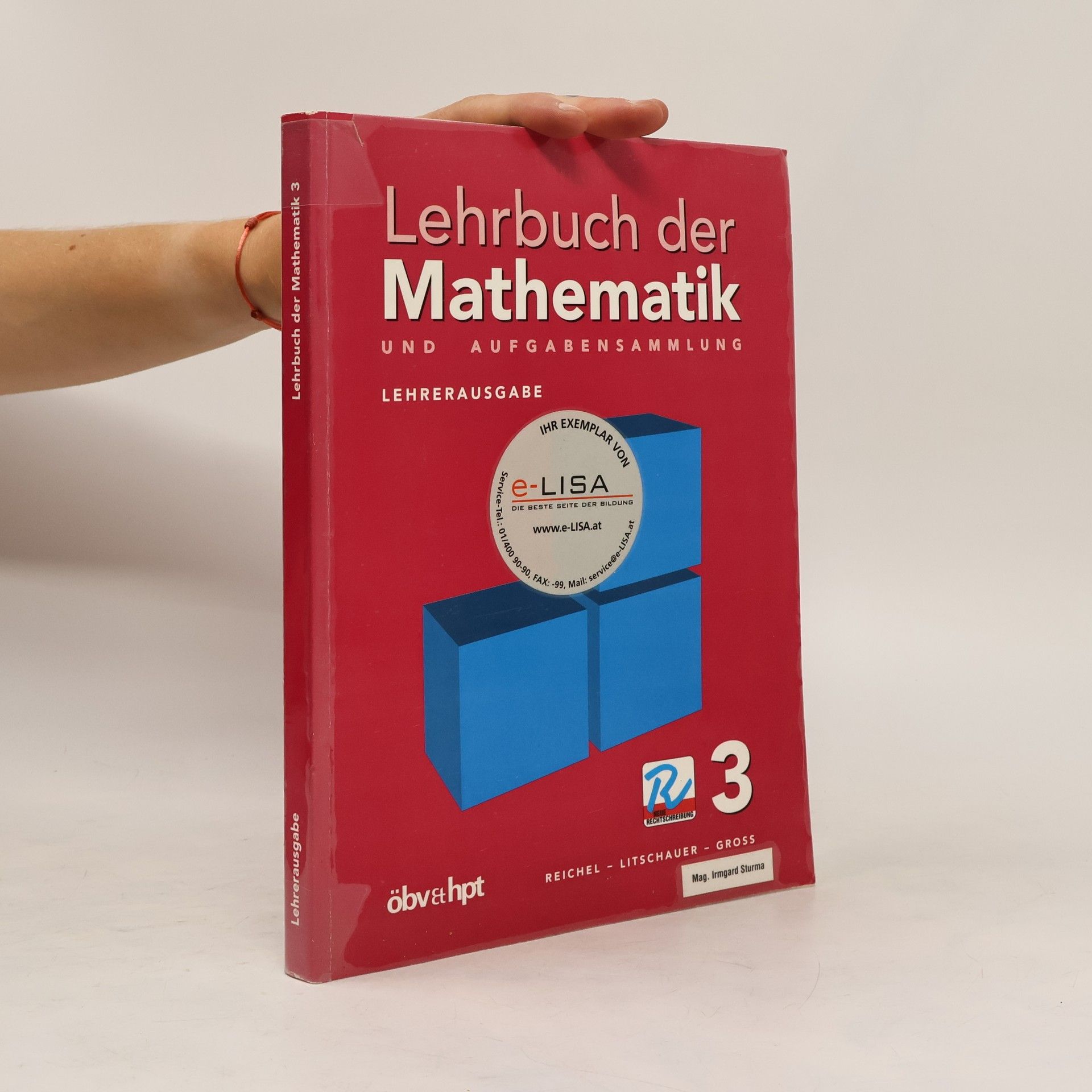 Autorenkollektiv Lehrbuch der Mathematik und Aufgabensammlung 3