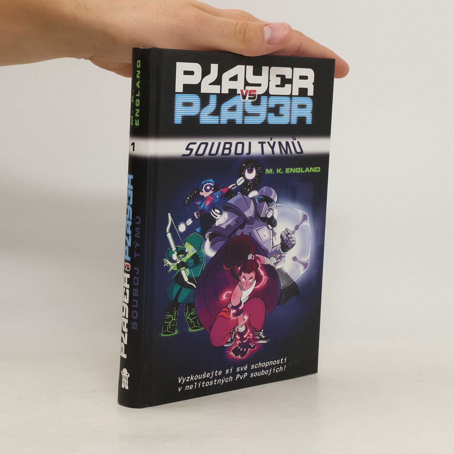 Player vs. player. Kniha 1, Souboj týmů