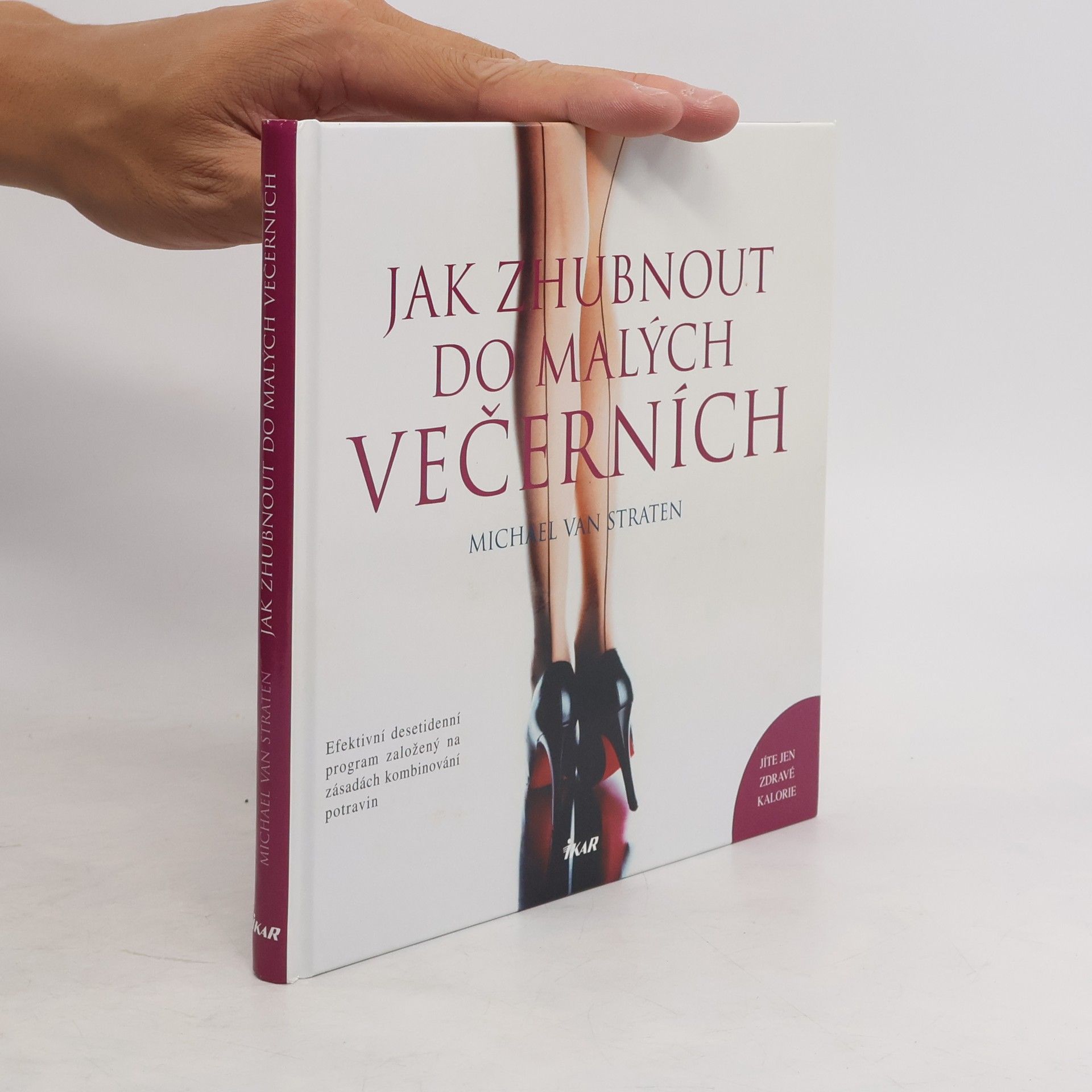 Michael van Straten Jak zhubnout do malých večerních