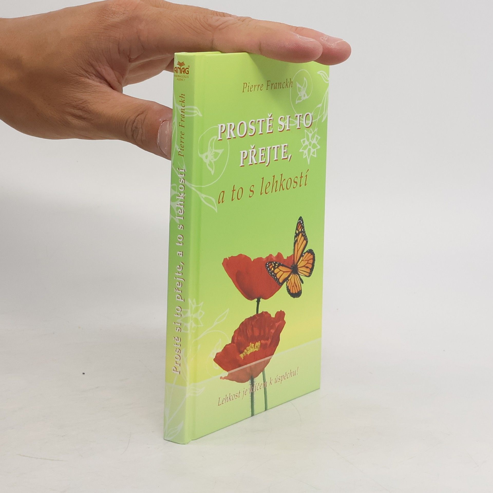 Prostě si to přejte, a to s lehkostí