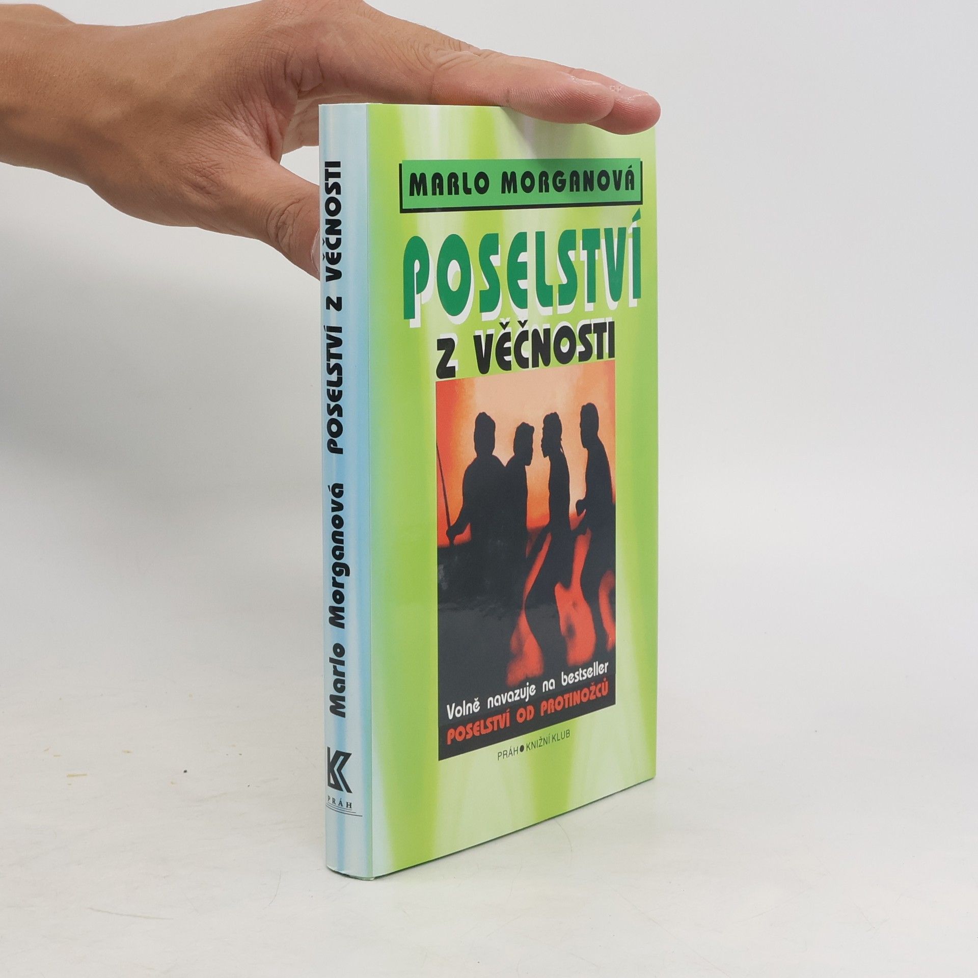 Marlo Morgan Poselství z věčnosti