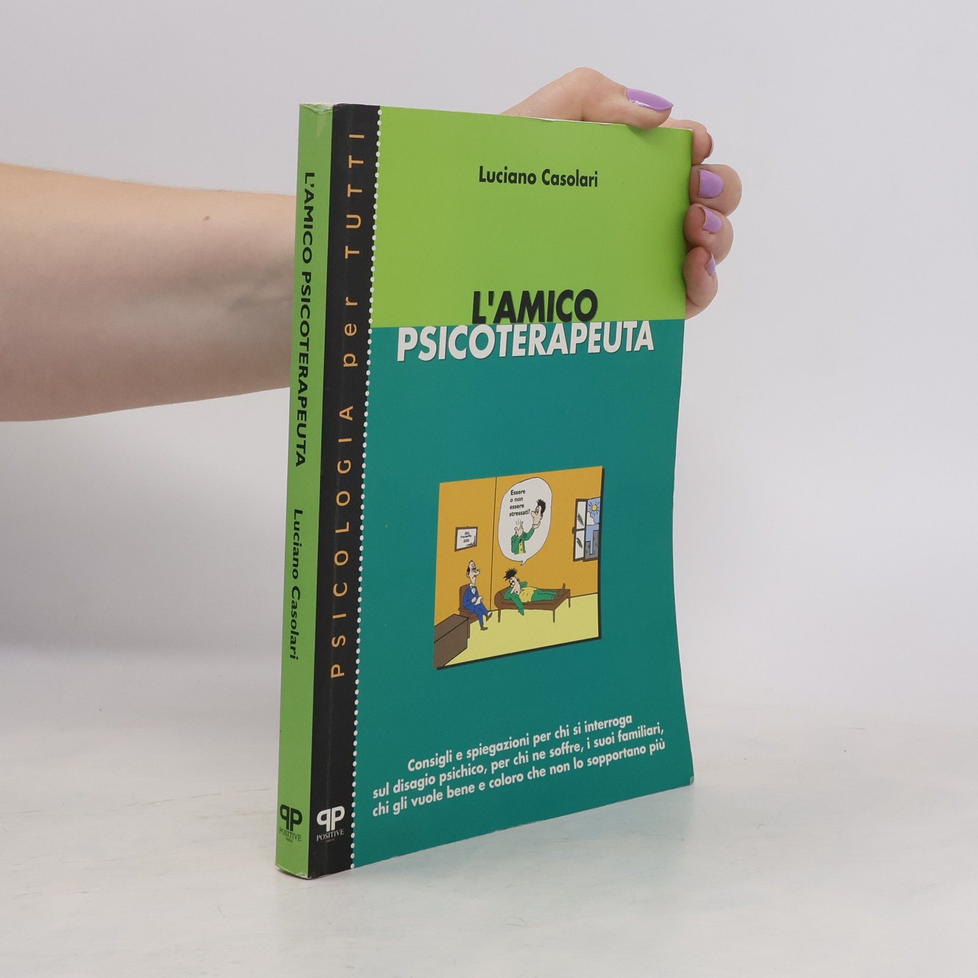 Luciano Casolari L'amico psicoterapeuta