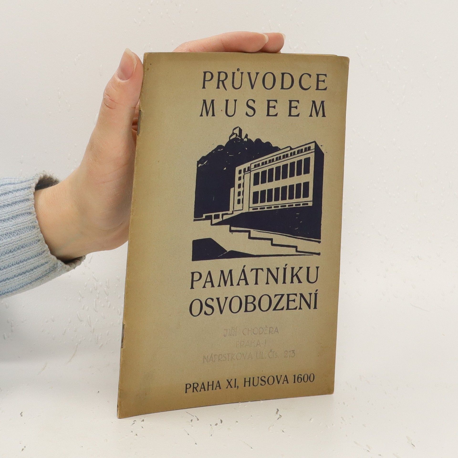 Kolektív autorov Průvodce museem památníku osvobození