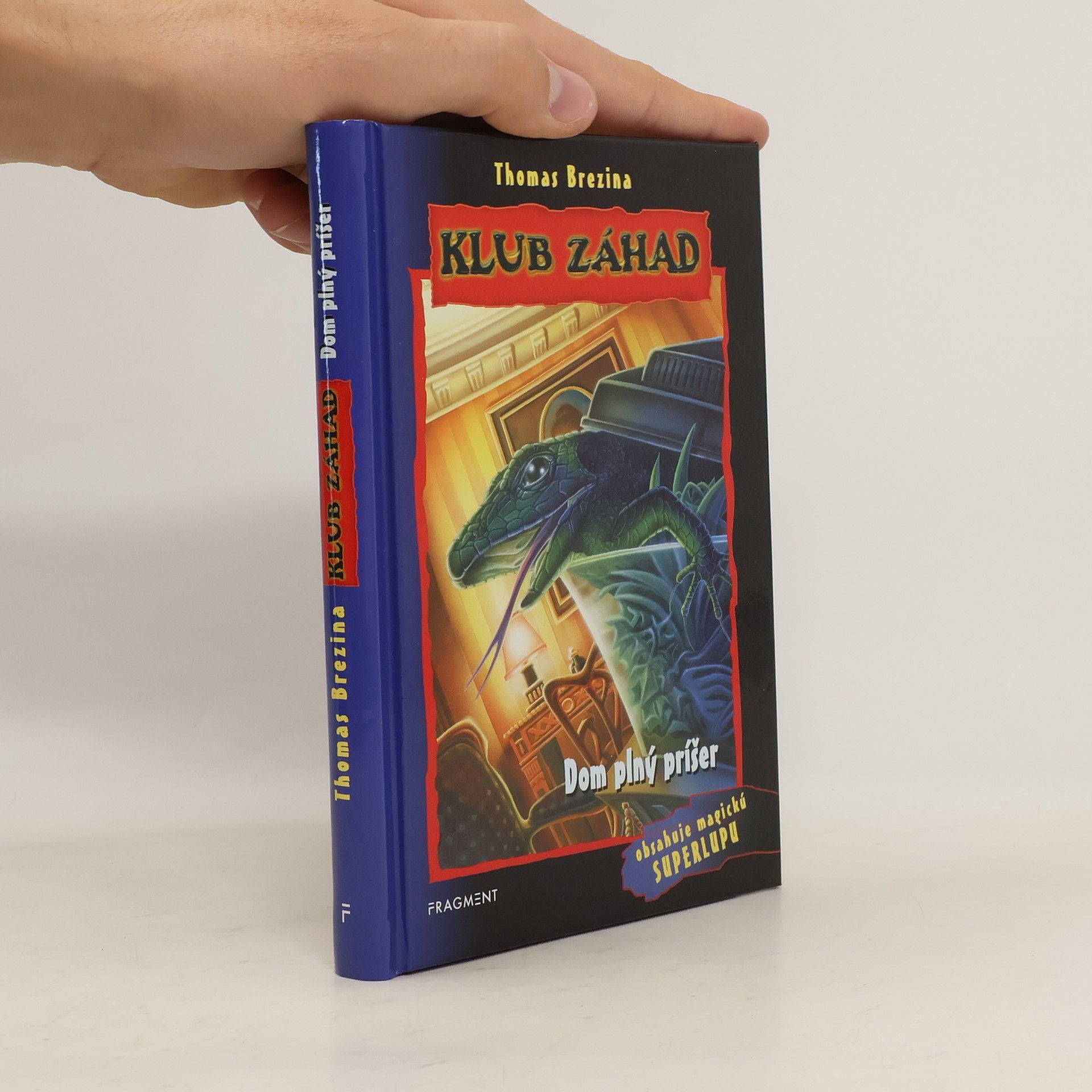 Thomas C. Brezina Klub záhad: Dom plný příšer