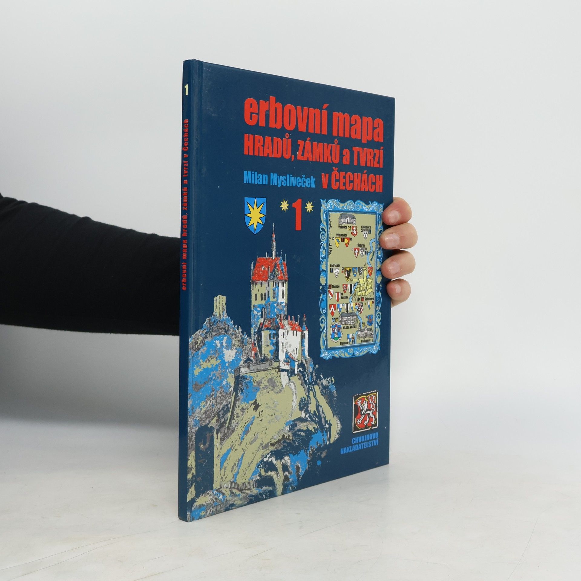 Milan Mysliveček Erbovní mapa hradů, zámků a tvrzí v Čechách 1