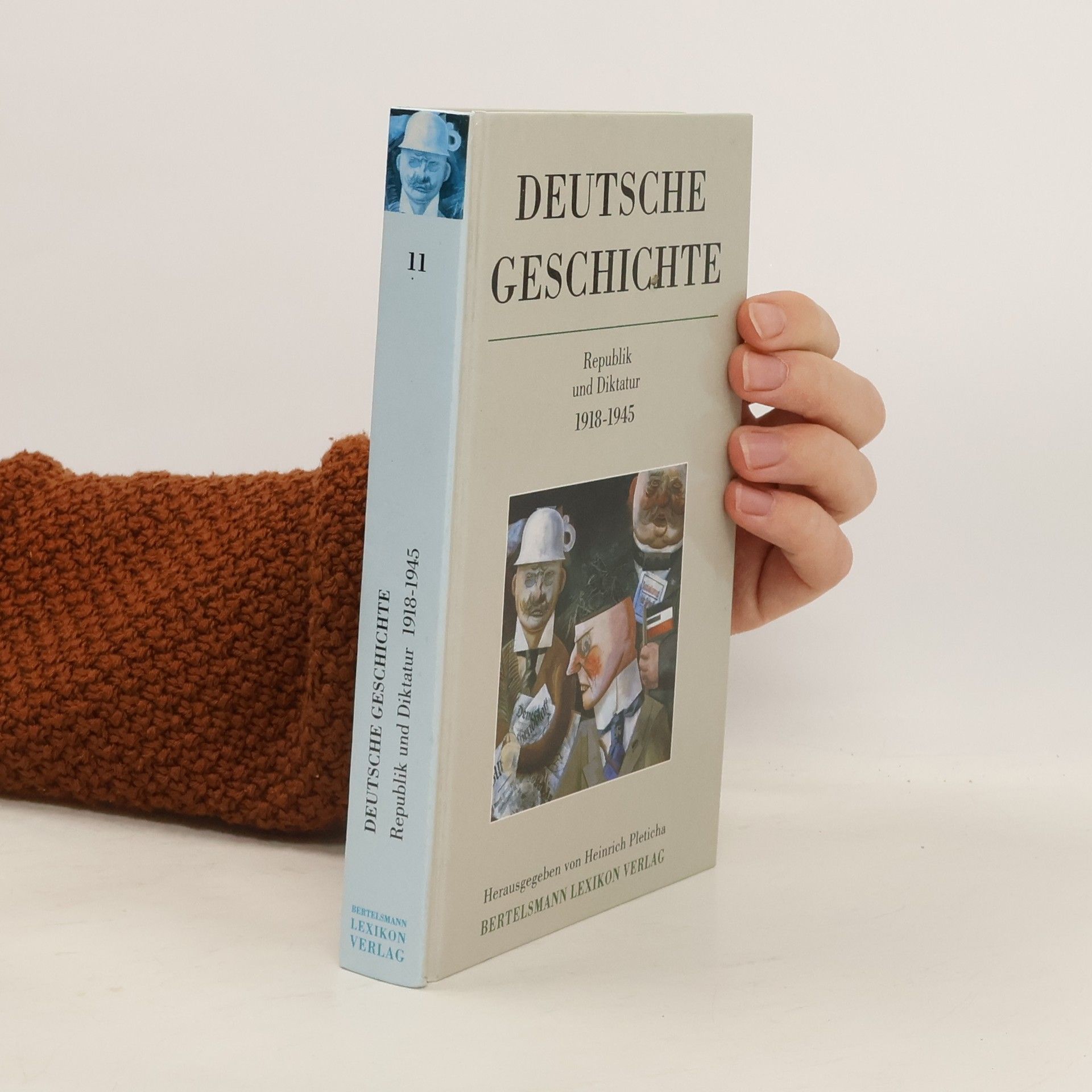 Autorenkollektiv Deutsche Geschichte 11. Republik und Diktatur 1918-1945