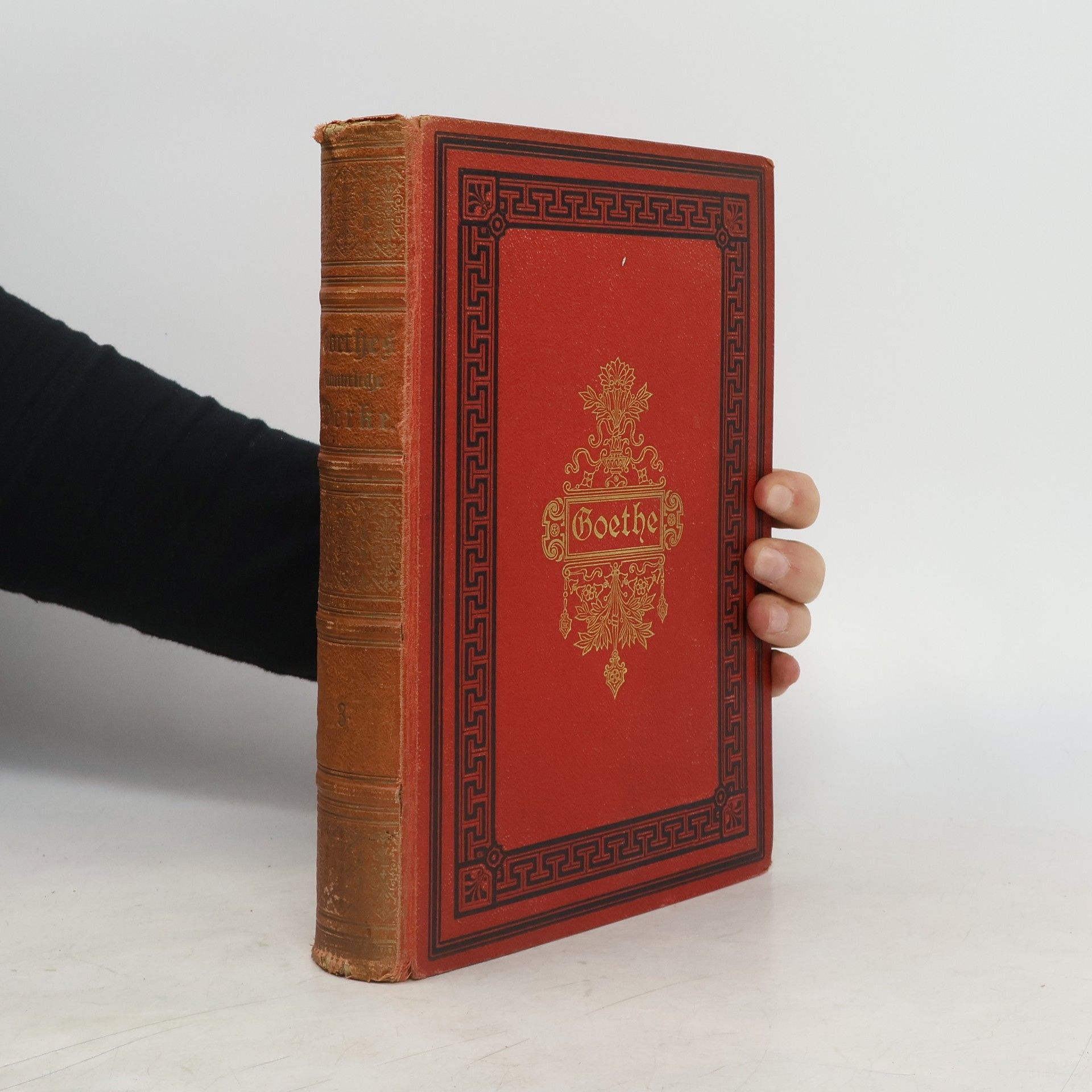 Johann Wolfgang von Goethe Goethes Sämmtliche Werke - Dritter (3.) Band