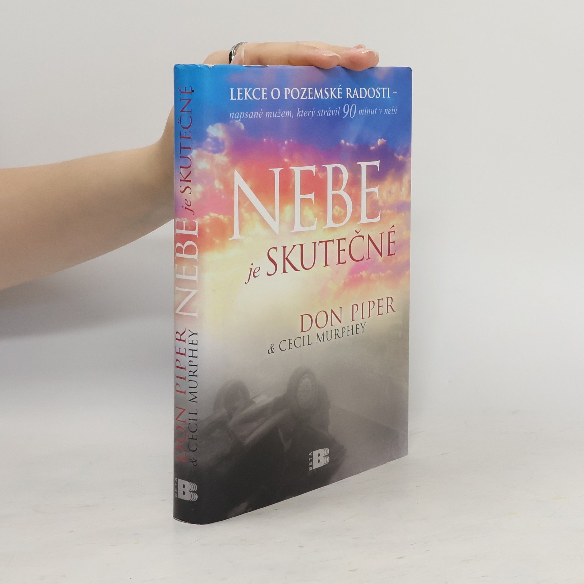 Don Piper Nebe je skutečné