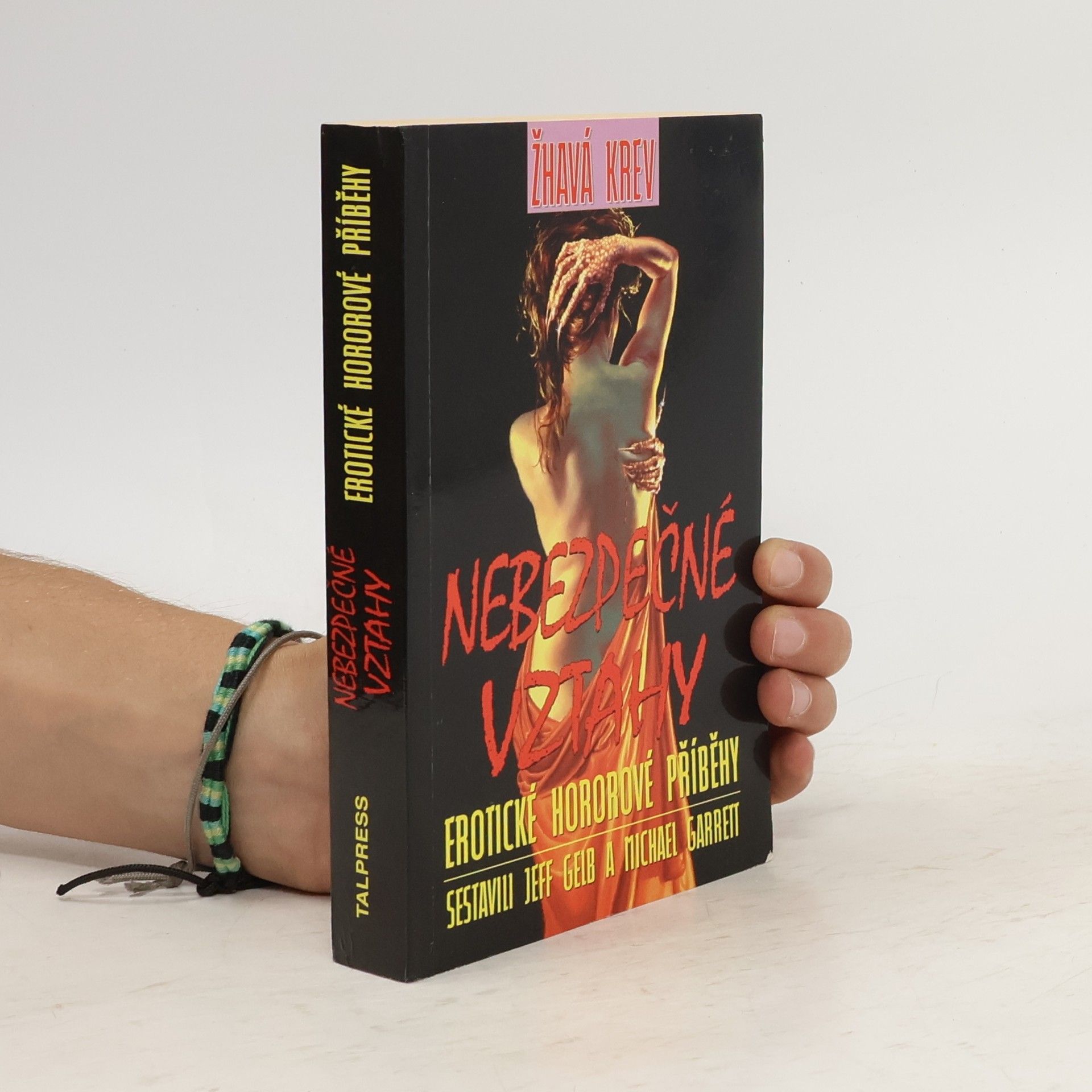 Michael Garrett Nebezpečné vztahy