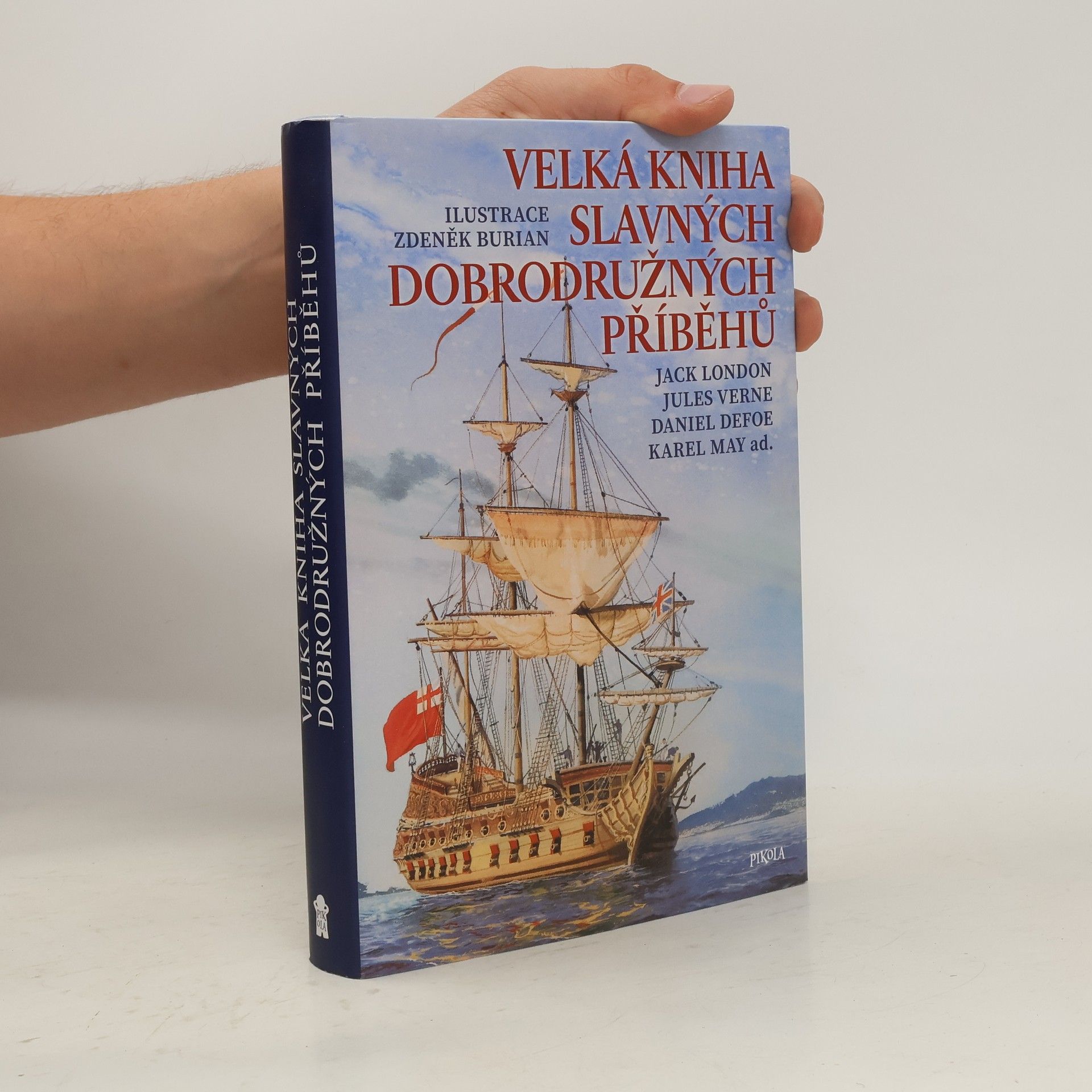 Velká kniha slavných dobrodružných příběhů