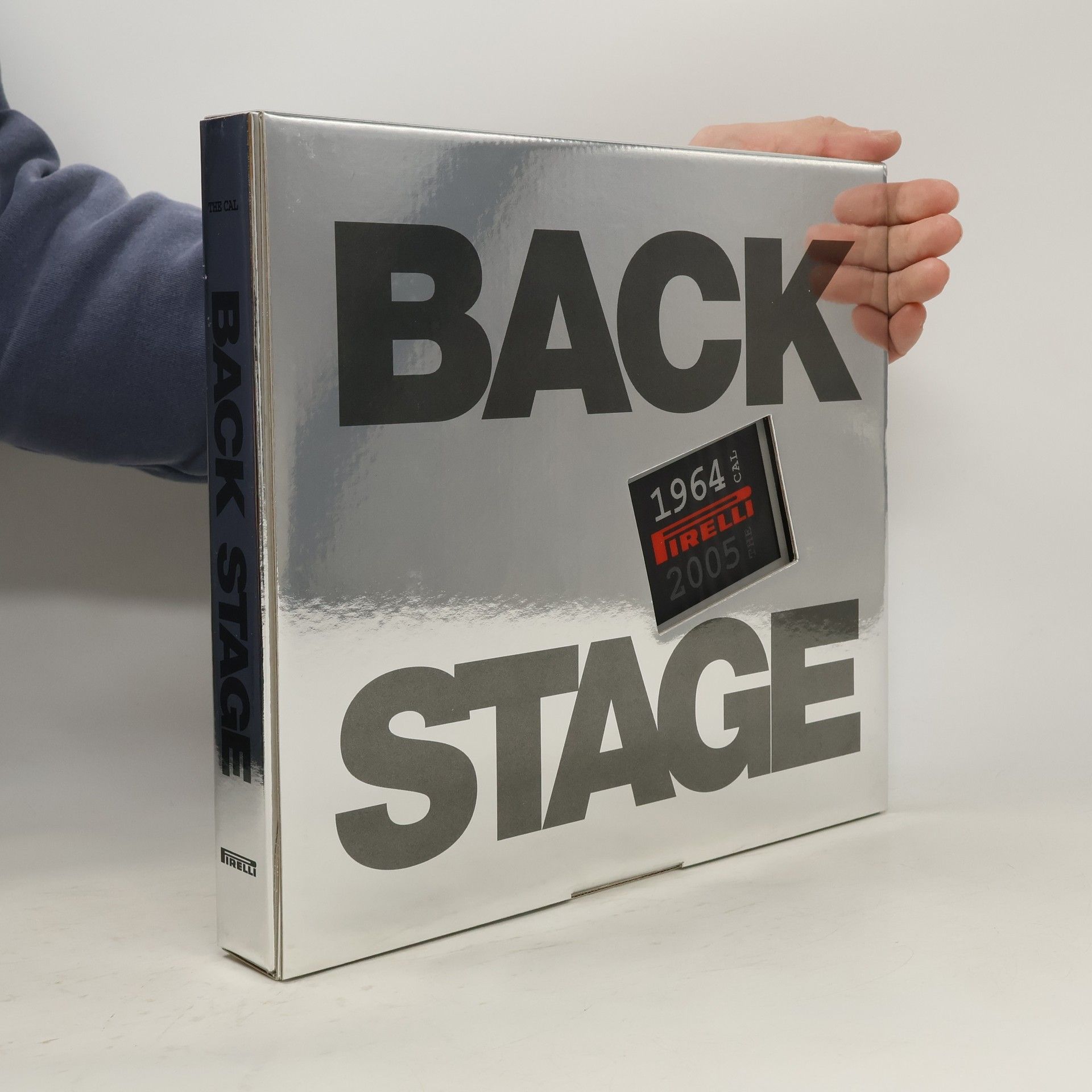 AA.VV. Pirelli Calendar Back Stage Book 1964 - 2005