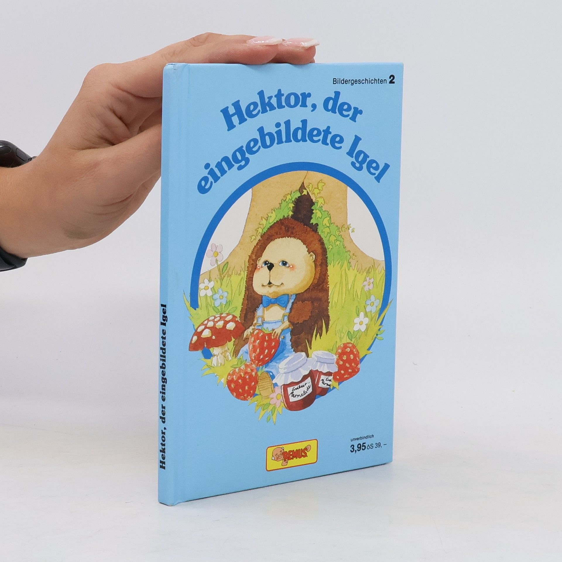 Autorenkollektiv Hektor, der eingebildete Igel. Bildergeschichten 2