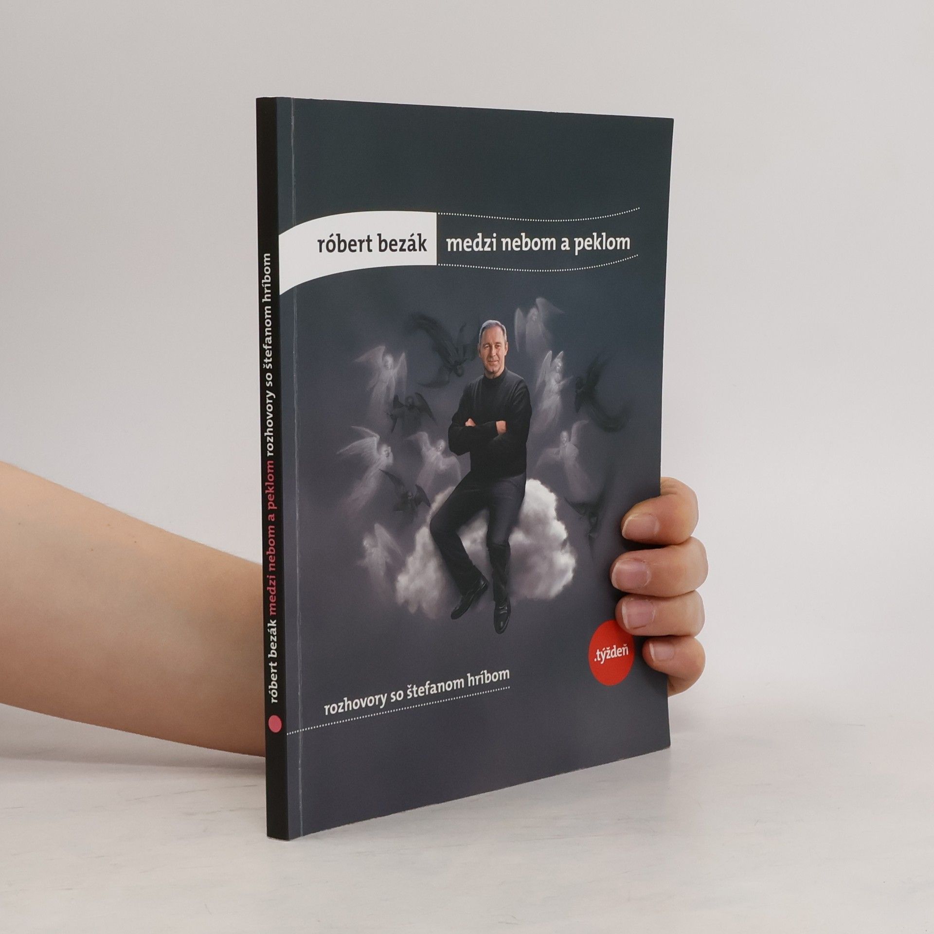 Medzi nebom a peklom. Rozhovory so Štefanom Hríbom