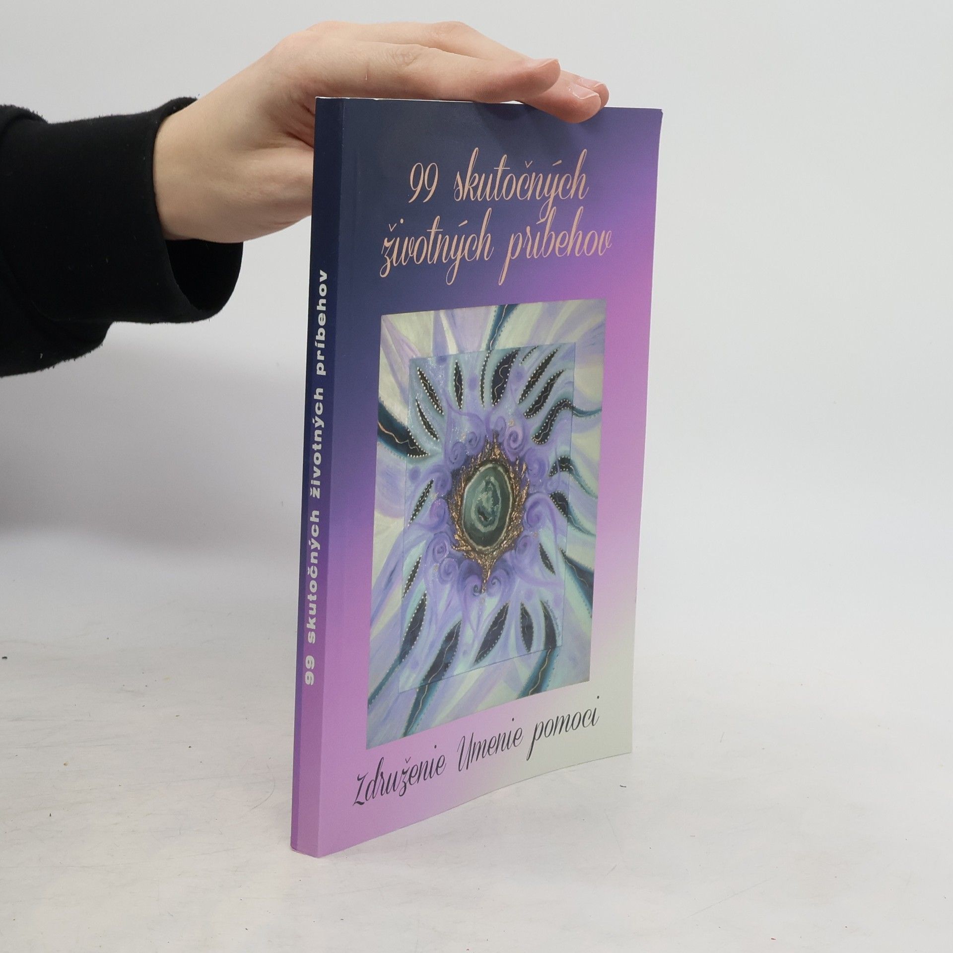 Anna Surovcová 99 skutočných životných príbehov