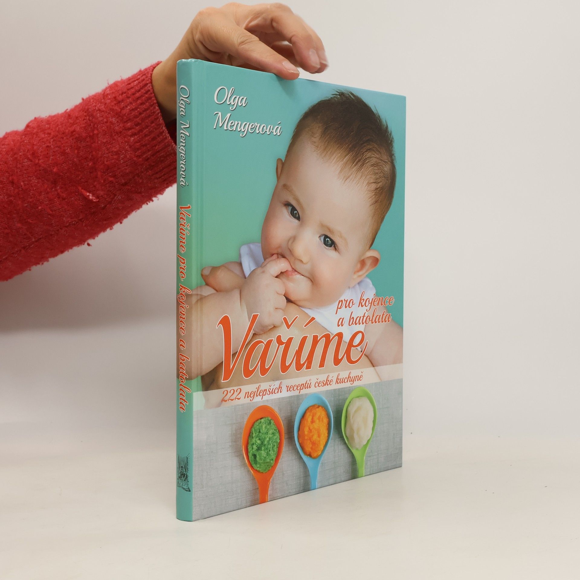 Olga Mengerová Vaříme pro kojence a batolata