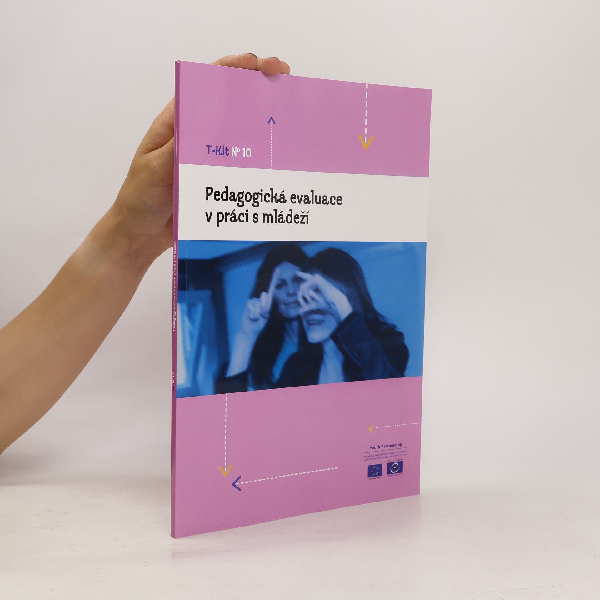 Autorenkollektiv T-Kit. Pedagogická evaluace v práci s mládeží