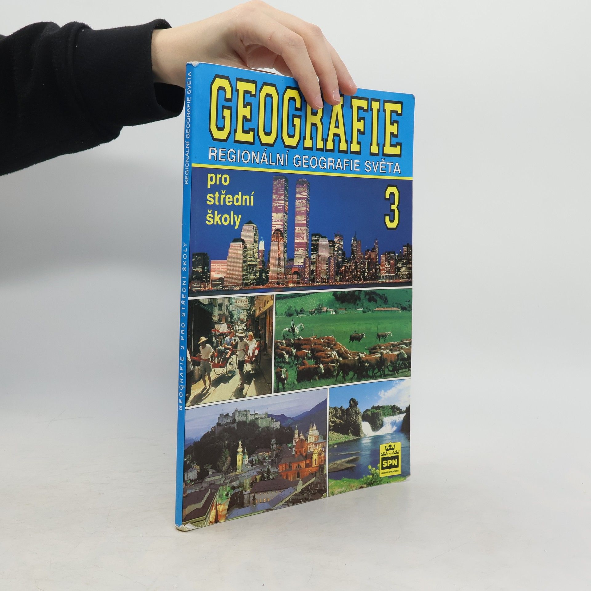 Miroslav Pluskal Geografie 3. Regionální geografie světa pro střední školy