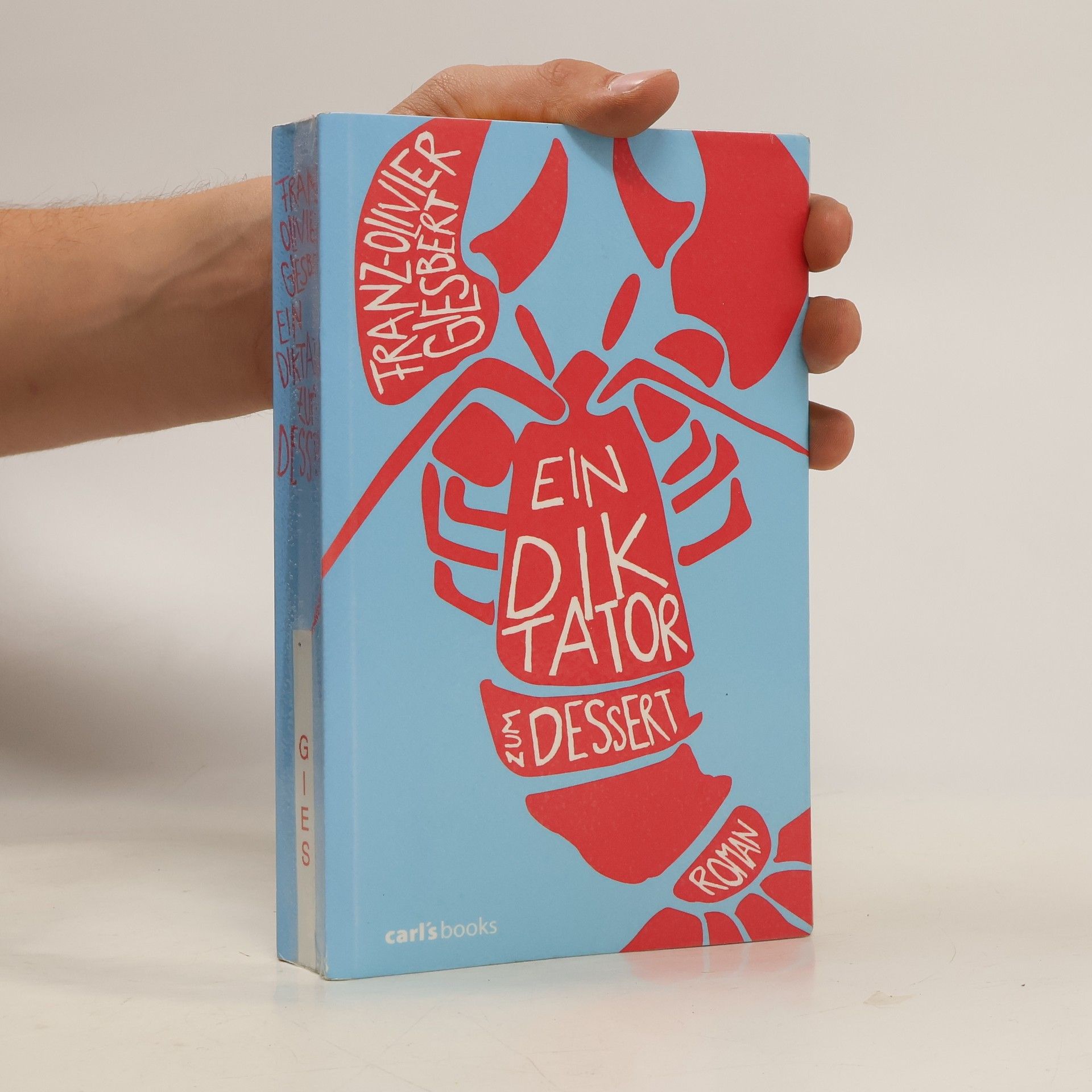 Franz Olivier Giesbert Ein Diktator zum Dessert