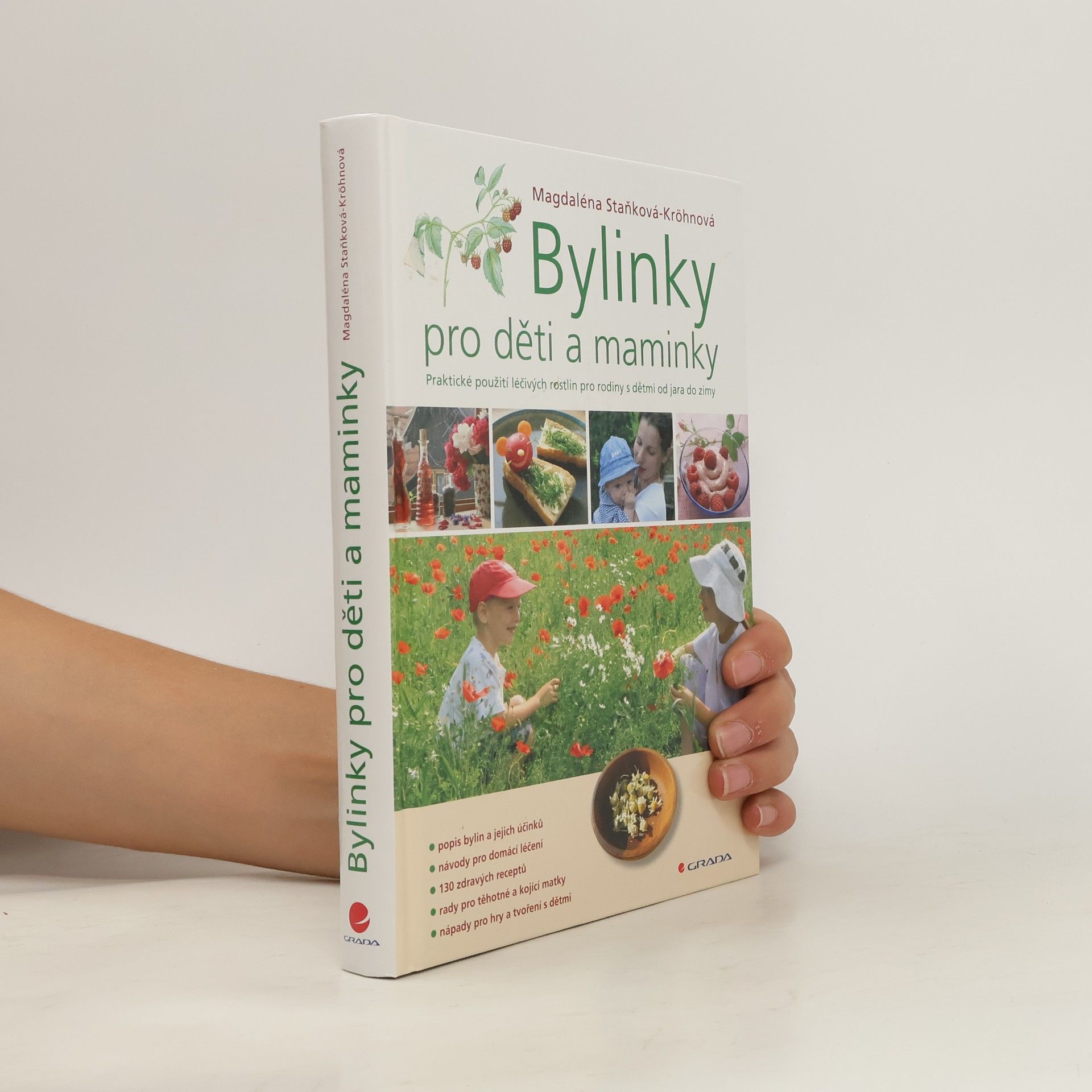 Magdaléna Staňková Kröhnová Bylinky pro děti a maminky