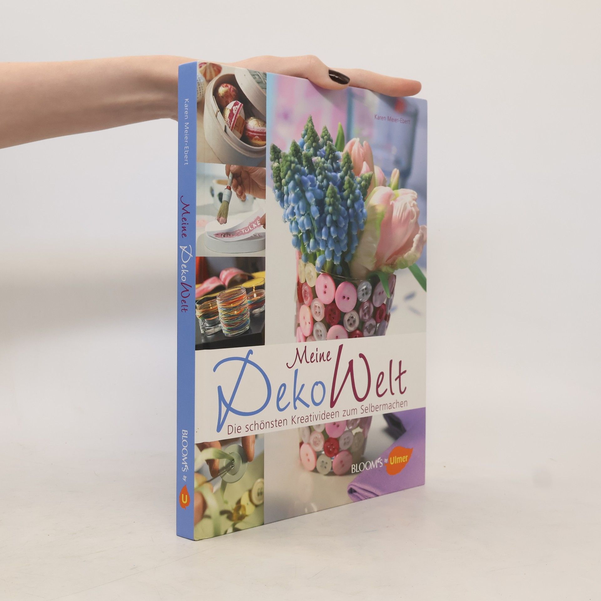 Karen Meier-Ebert Meine Dekowelt