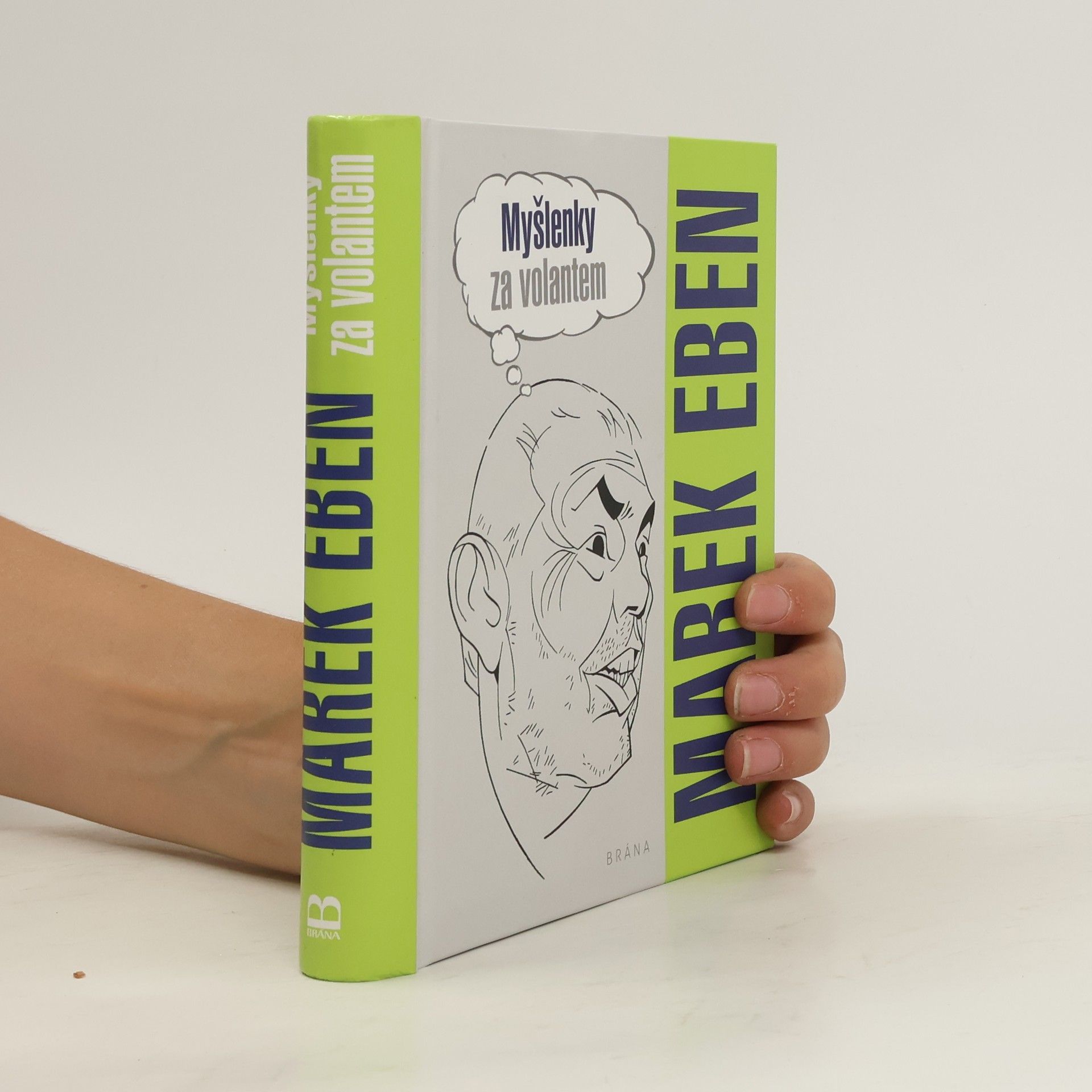 Marek Eben Myšlenky za volantem