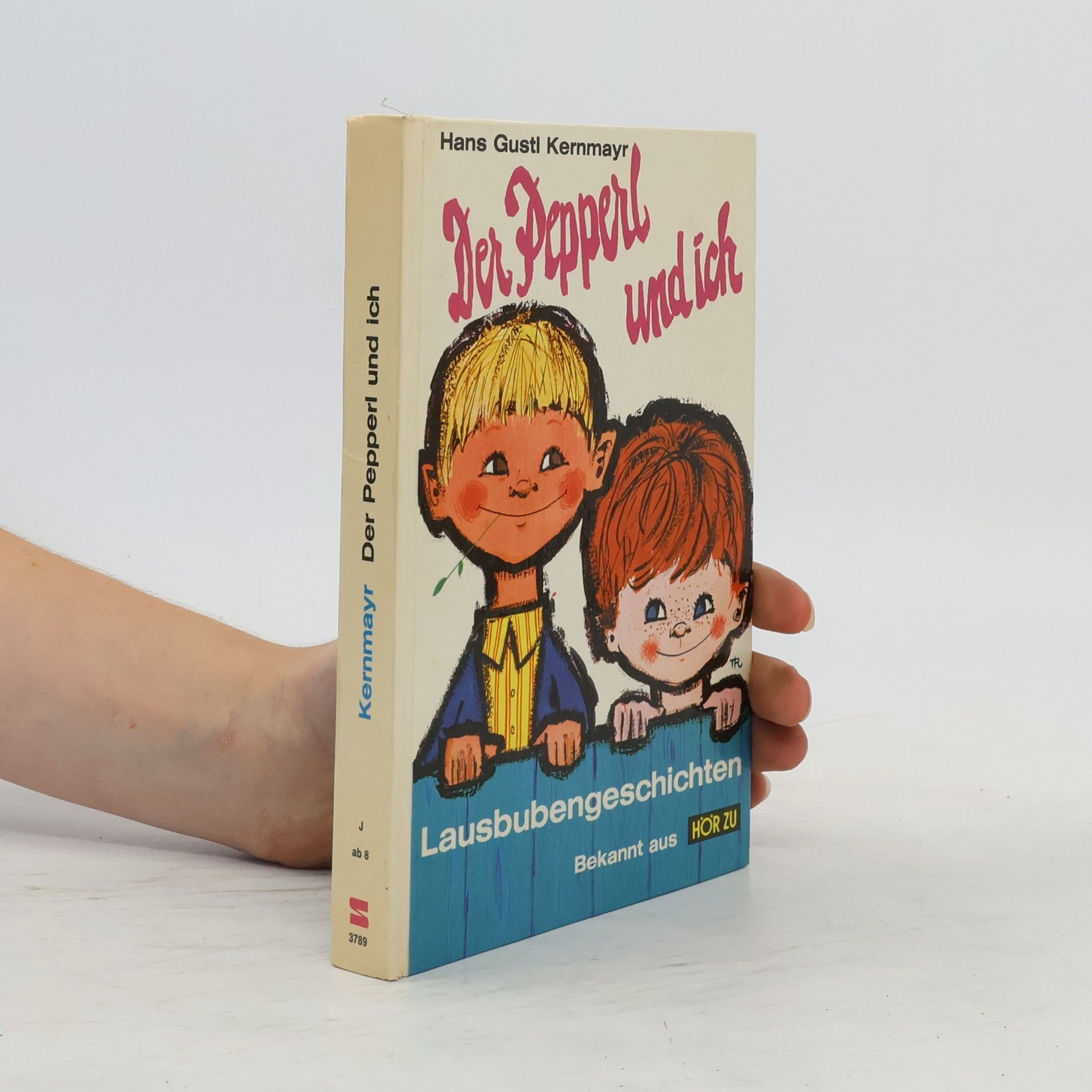 Hans Gustl Kernmayr Der Pepperl und ich
