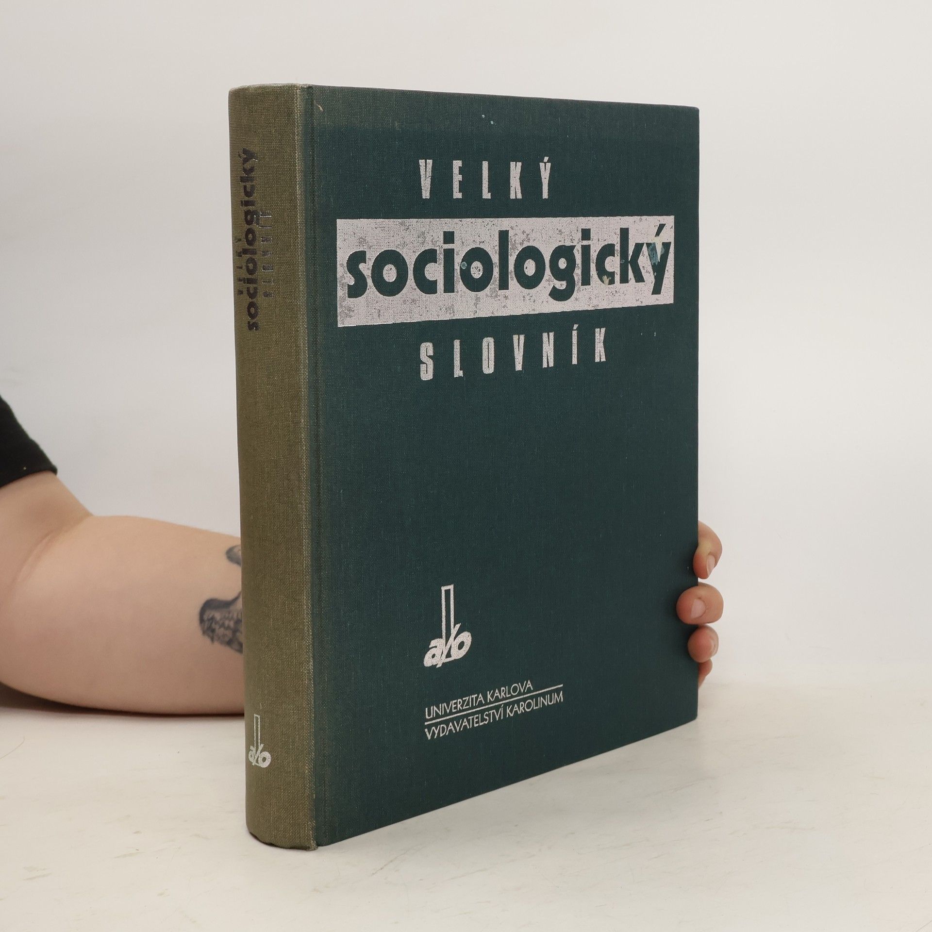 Kolektiv autorů Velký sociologický slovník. I, A-O