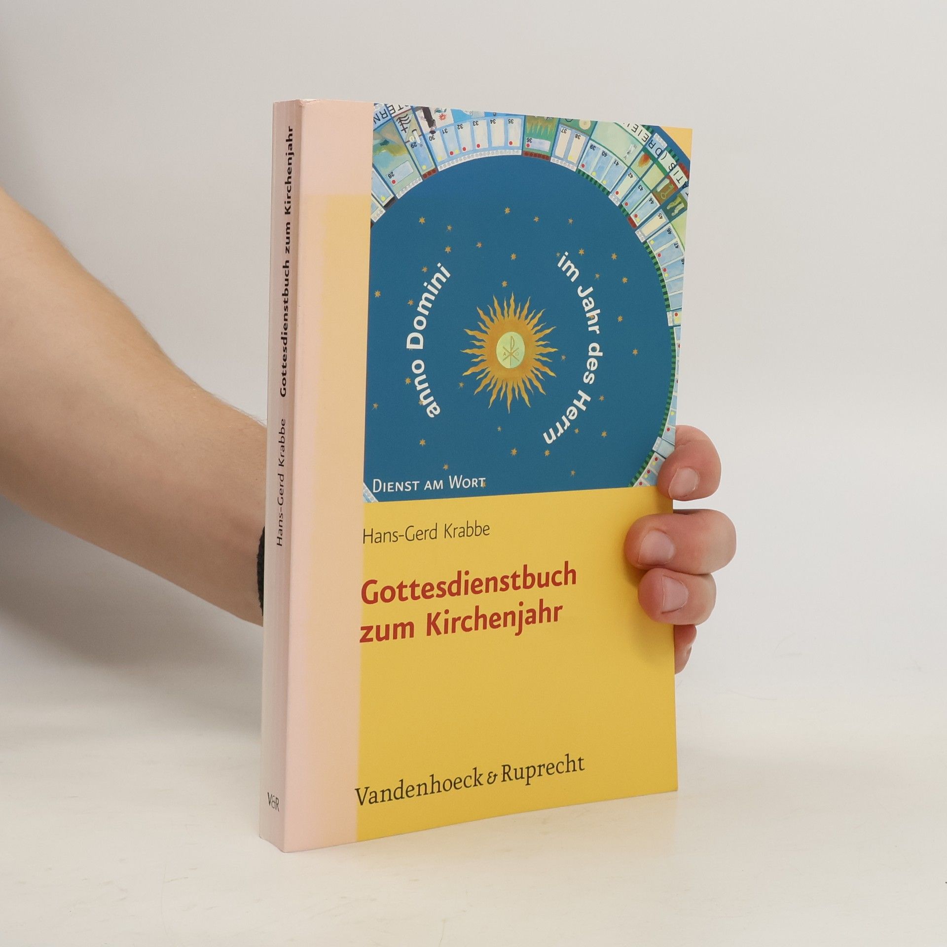 Hans Gerd Krabbe Dienst am Wort: Gottesdienstbuch zum Kirchenjahr