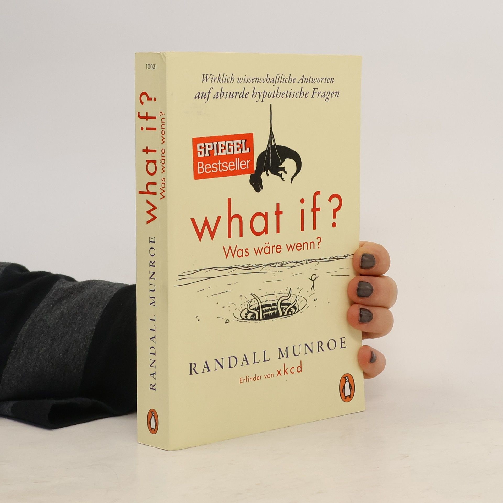 Randall Munroe What if? Was wäre wenn?