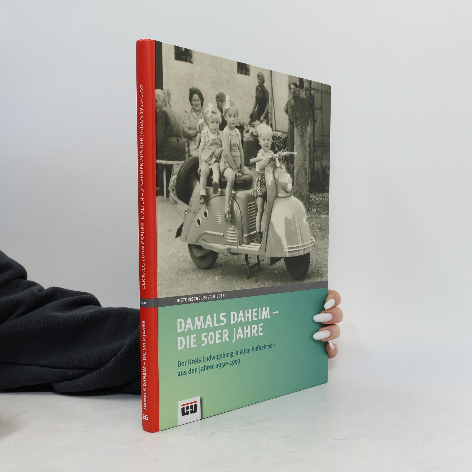 Angelika Baumeister-Lützelschwab Damals daheim - die 50er Jahre