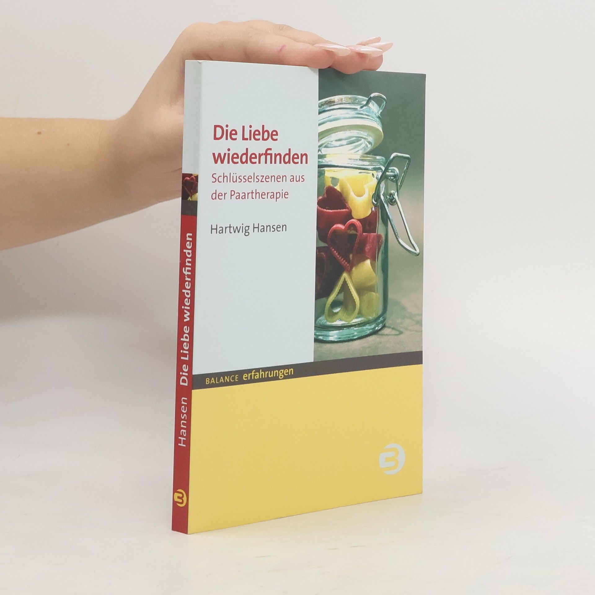 Hartwig Hansen Die Liebe wiederfinden