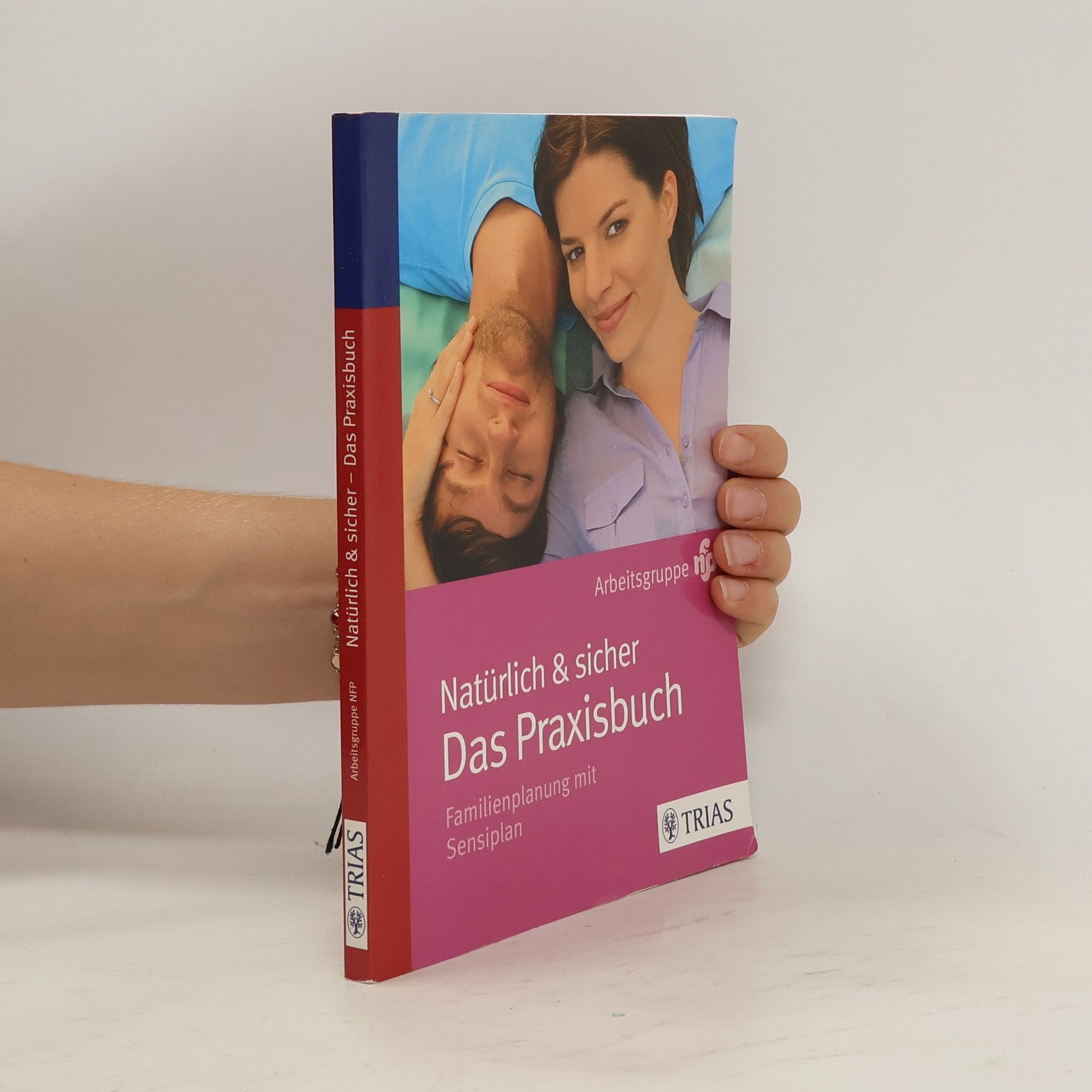 Natürlich & sicher - Das Praxisbuch
