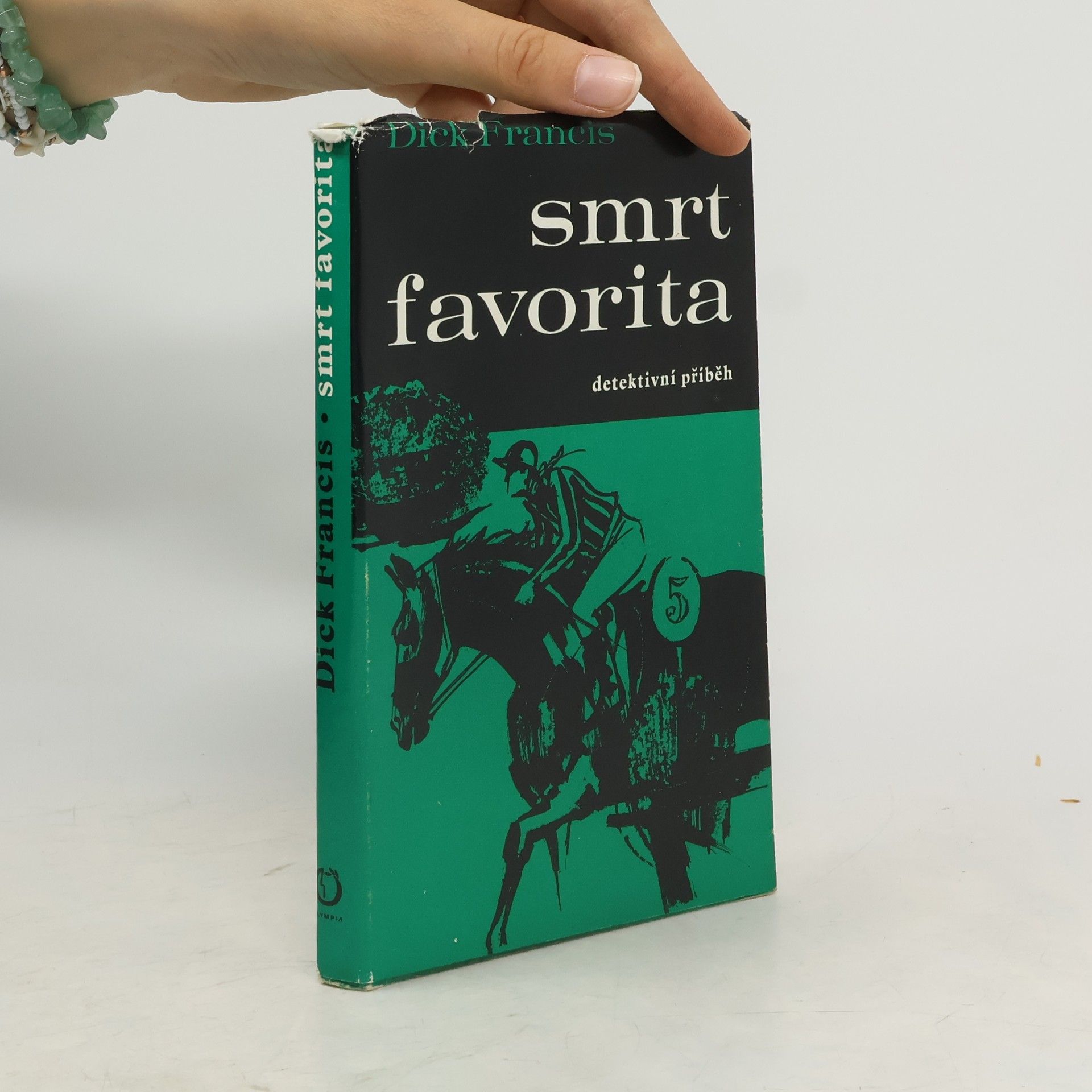 Dick Francis Smrt favorita. Detektivní příběh