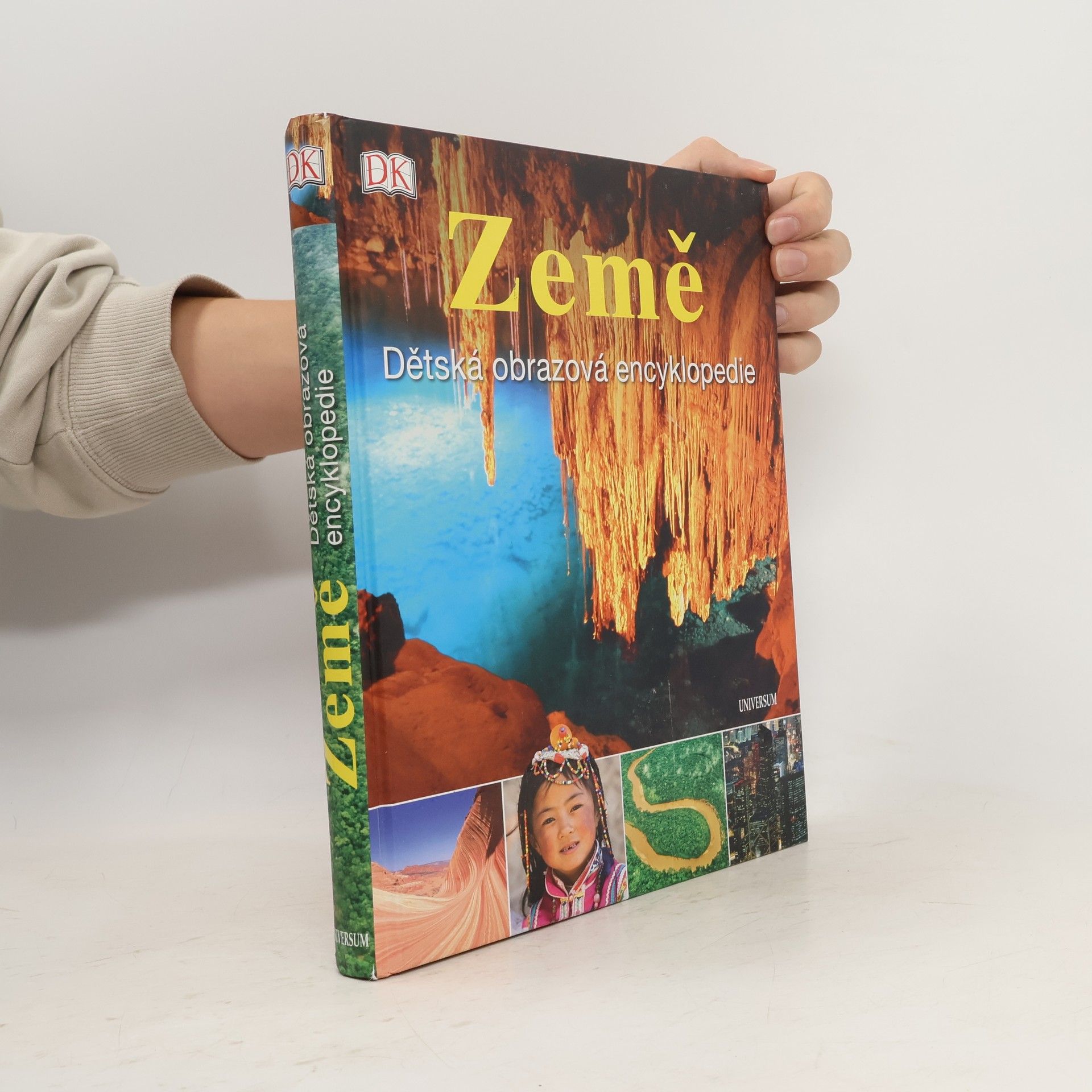 Collectif d'auteurs Země. Dětská obrazová encyklopedie