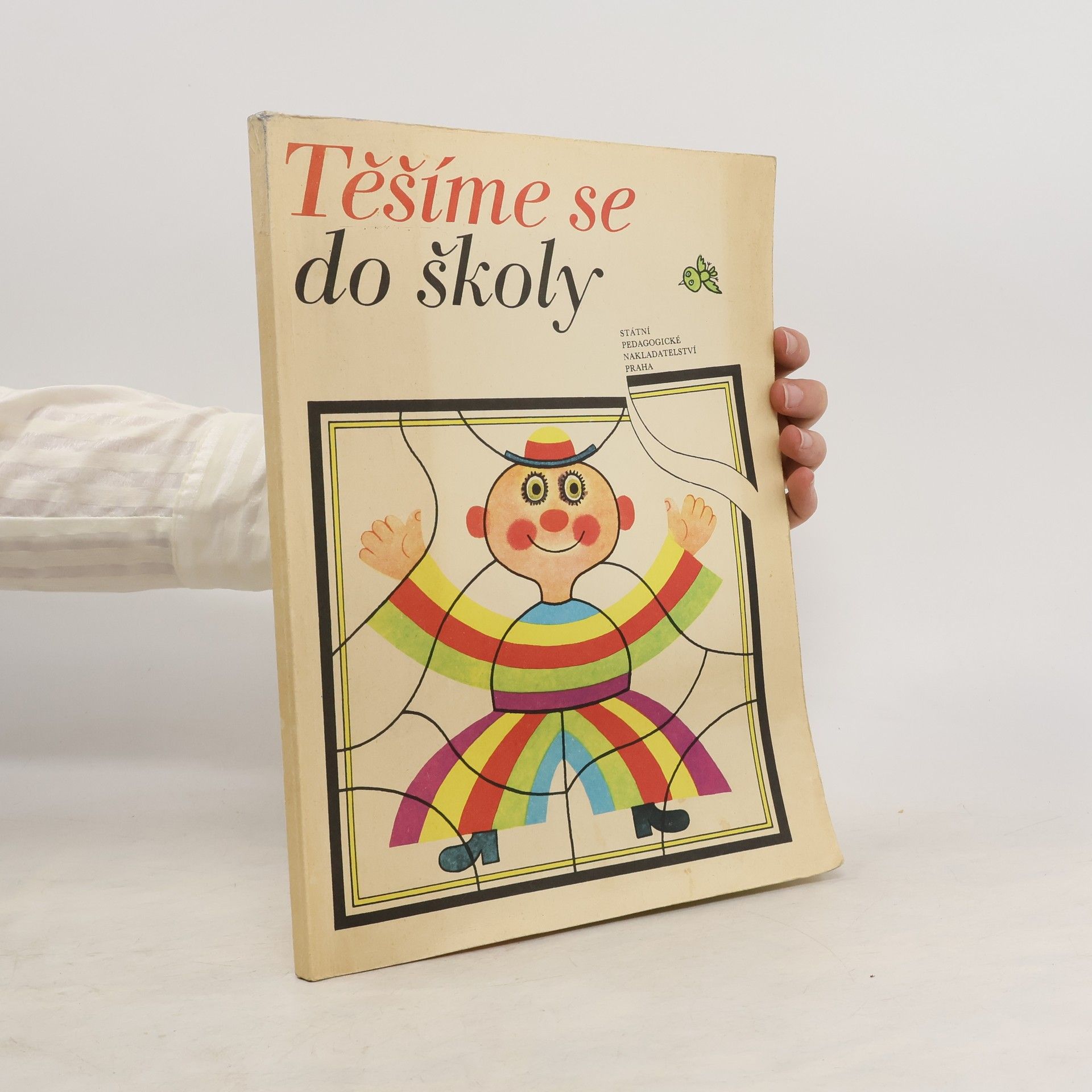 Kolektiv autorů Těšíme se do školy