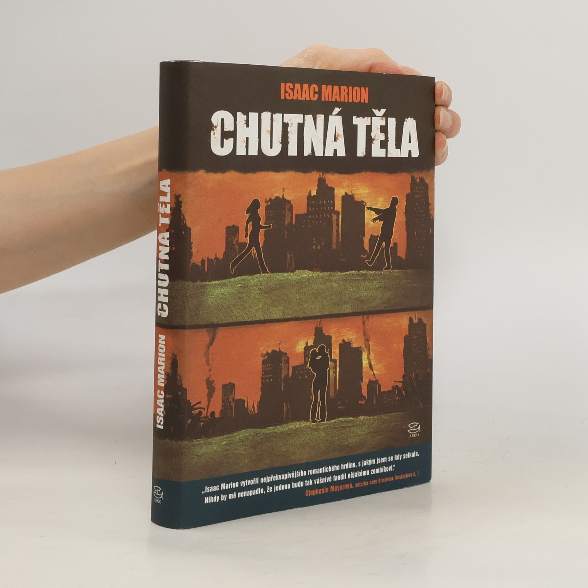 Isaac Marion Chutná těla