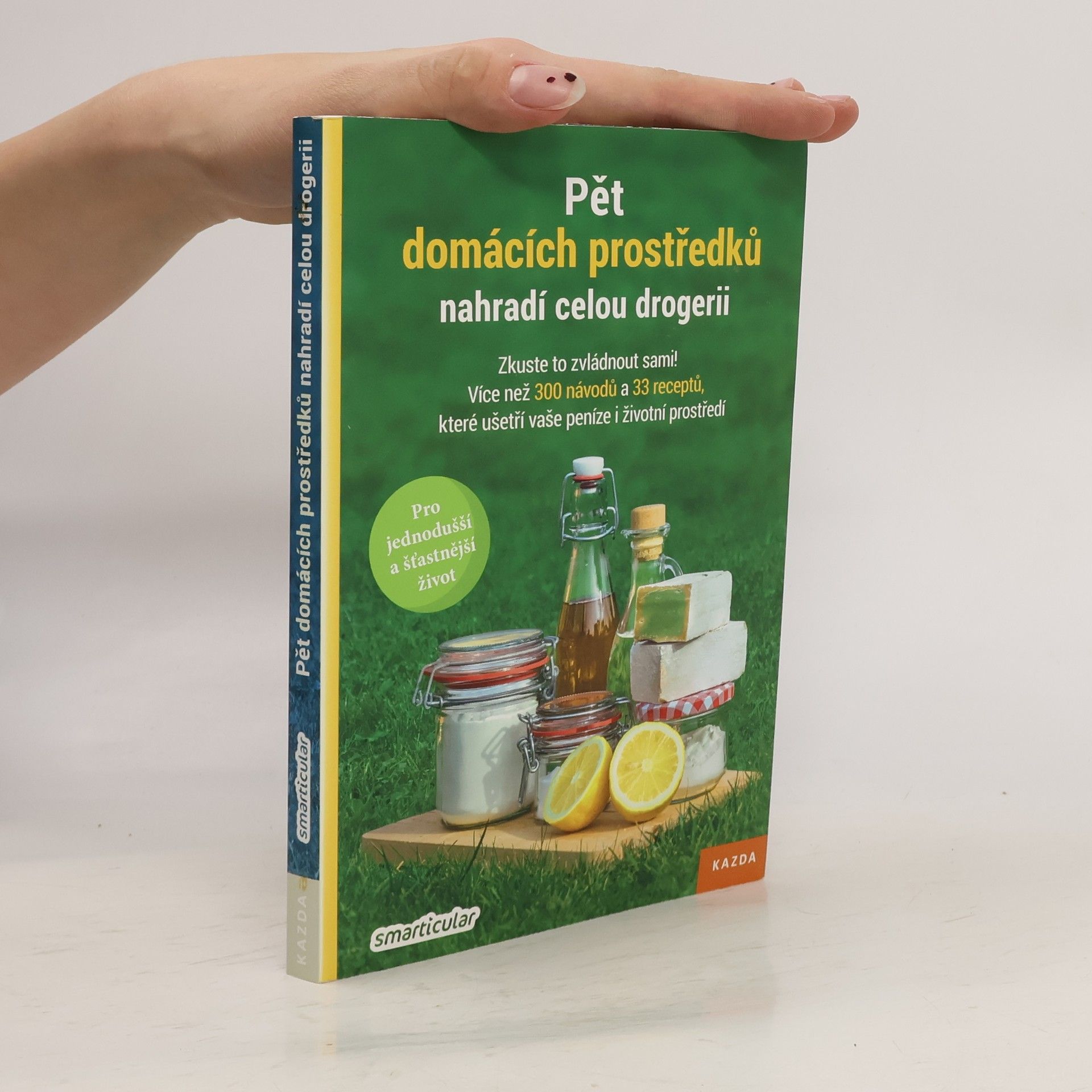 Monika Řezníčková Pět domácích prostředků nahradí celou drogerii