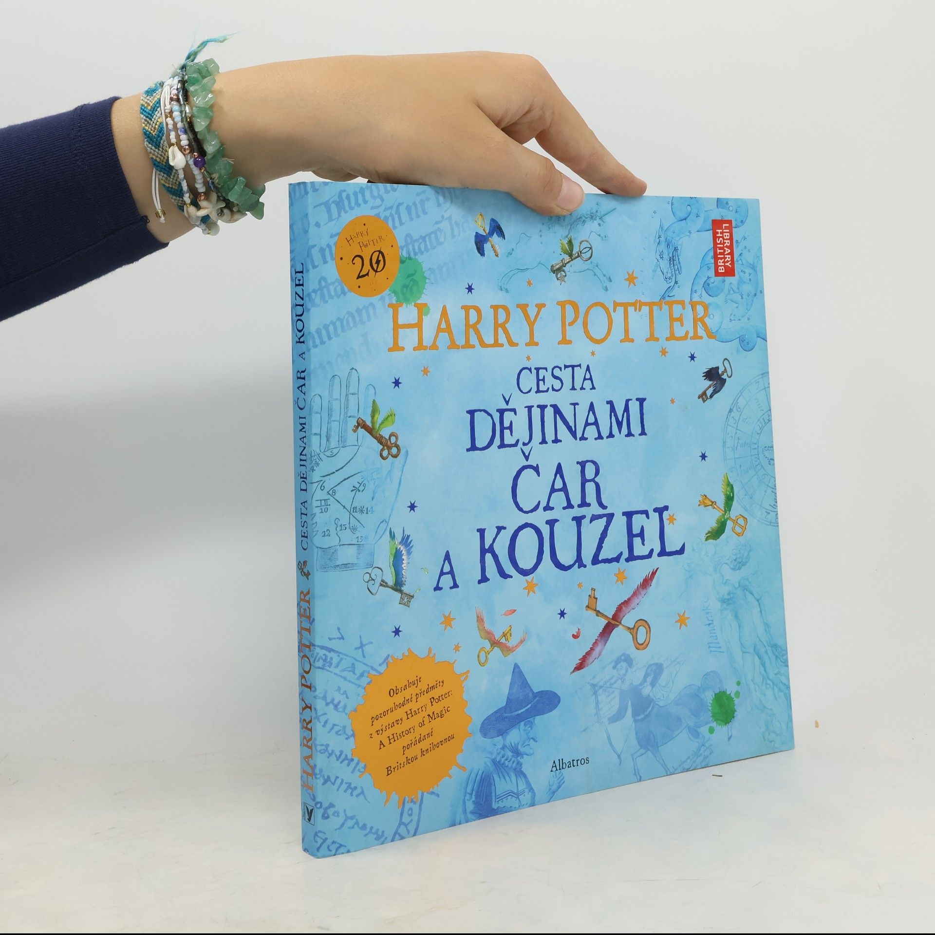 Kateřina Stupková Harry Potter. Cesta dějinami čar a kouzel