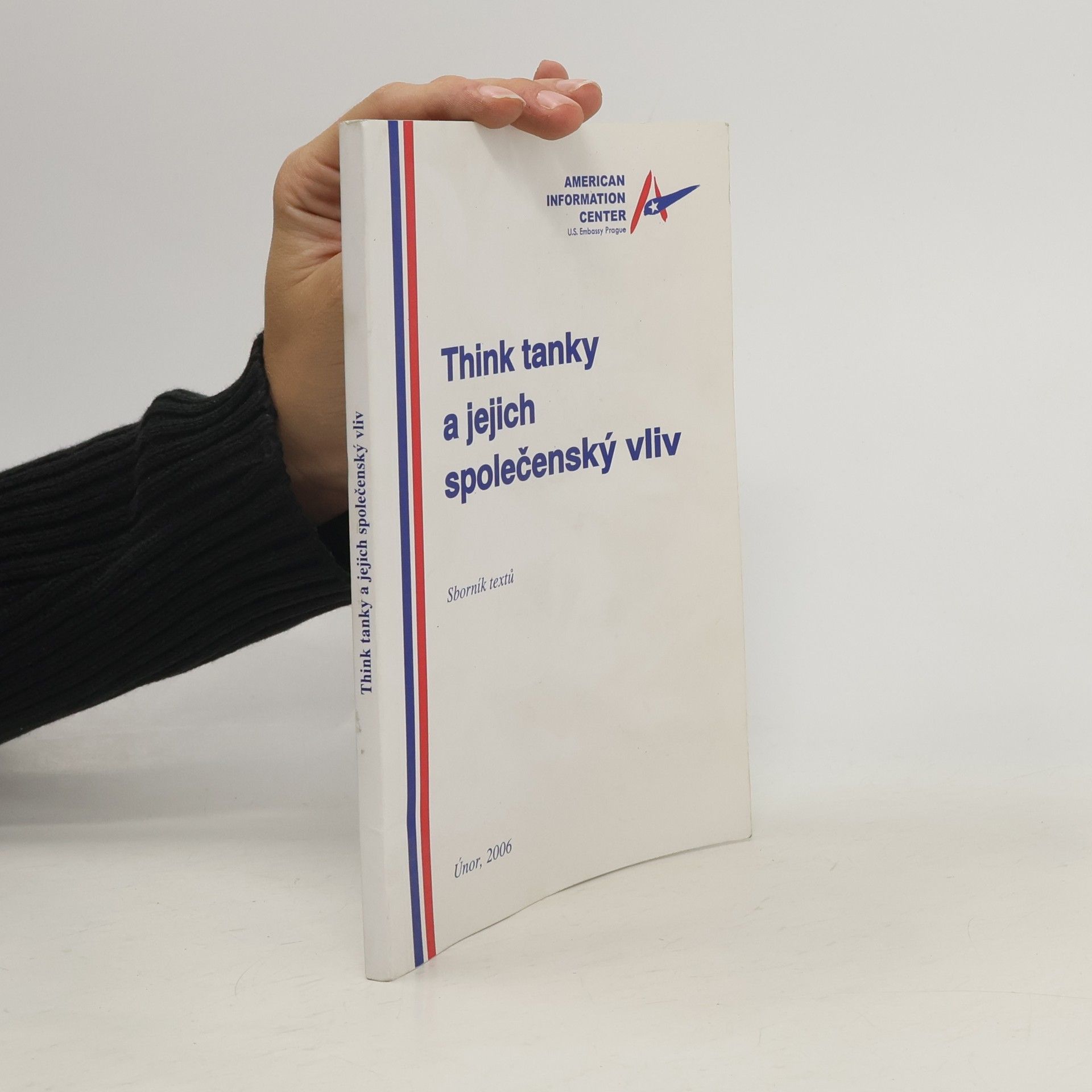 Kolektív autorov Think tanky a jejich společenský vliv