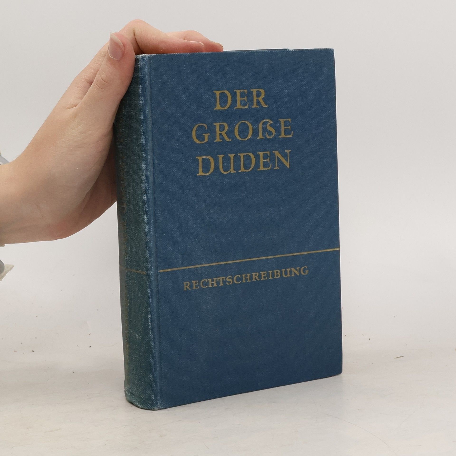 Autorenkollektiv Der große Duden: Rechtschreibung