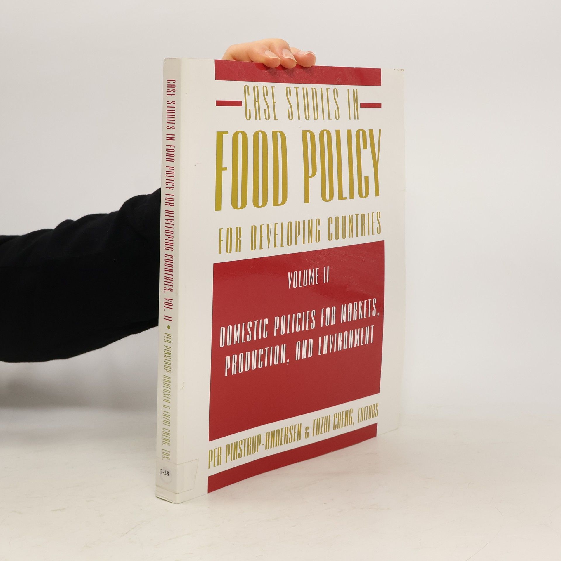 Autores varios Case Studies in Food Policy for Developing Countries II.
